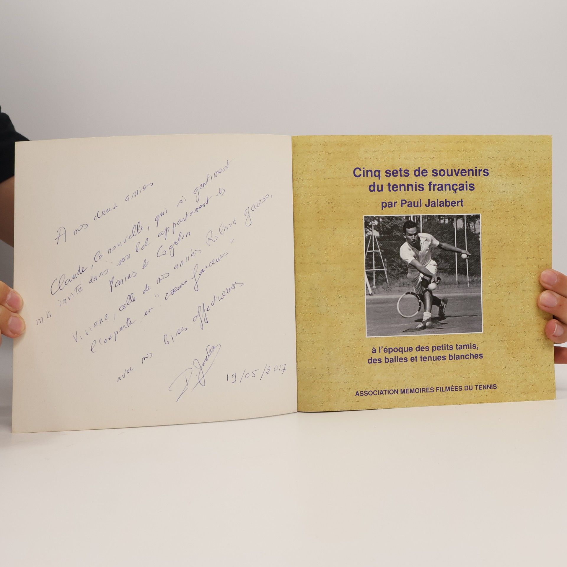 Paul Jalabert L'album de souvenirs filmés du tennis français
