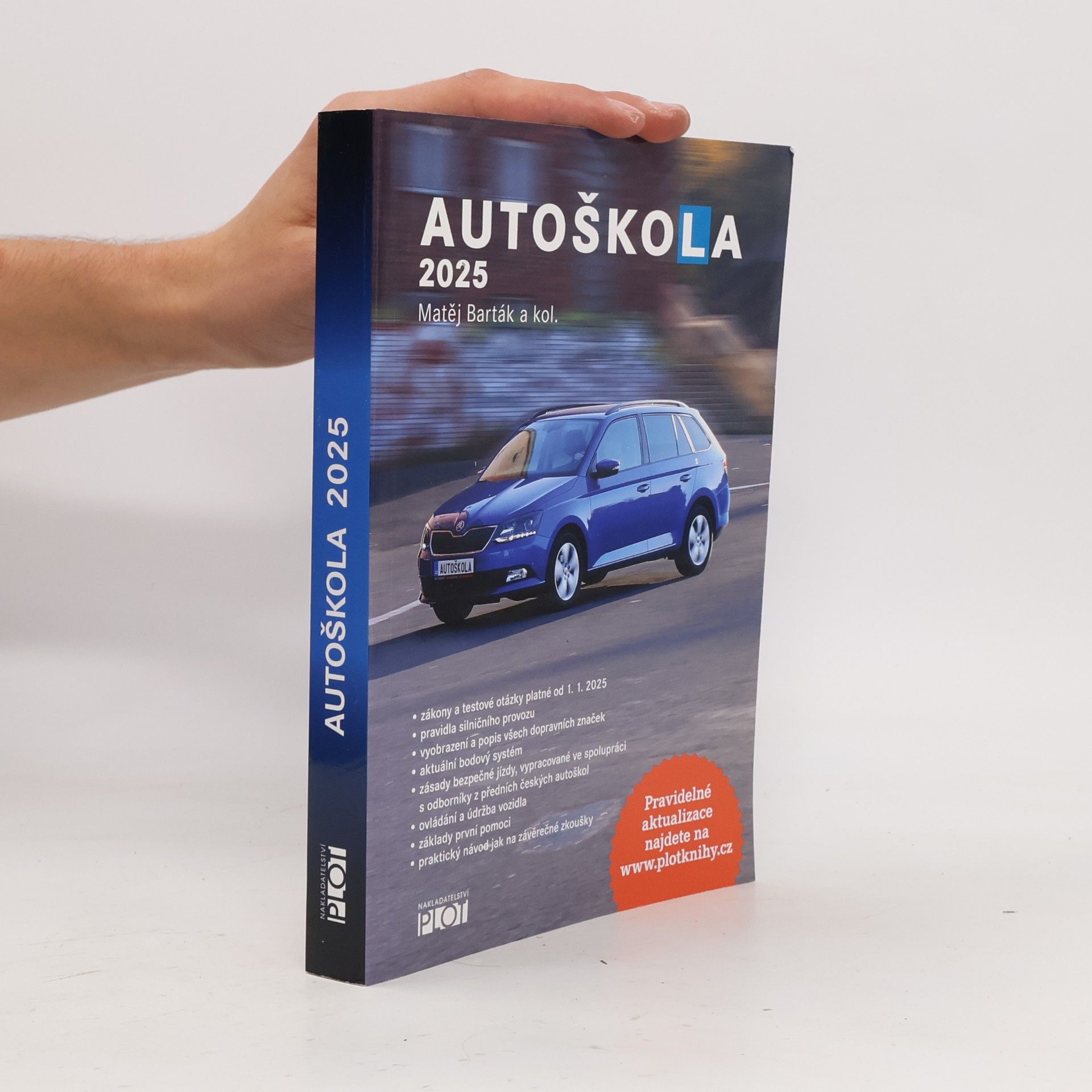 Matěj Barták Autoškola : 2025 : značky, pravidla a testy platné od 1.1.2025