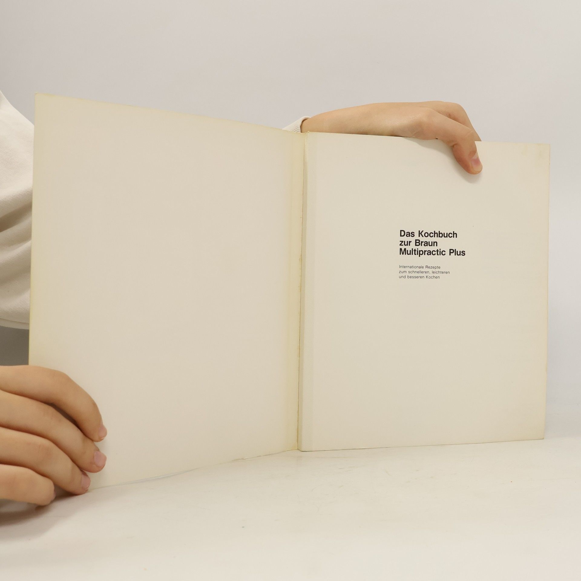 Autorenkollektiv Das Kochbuch zur Braun Multipractic Plus