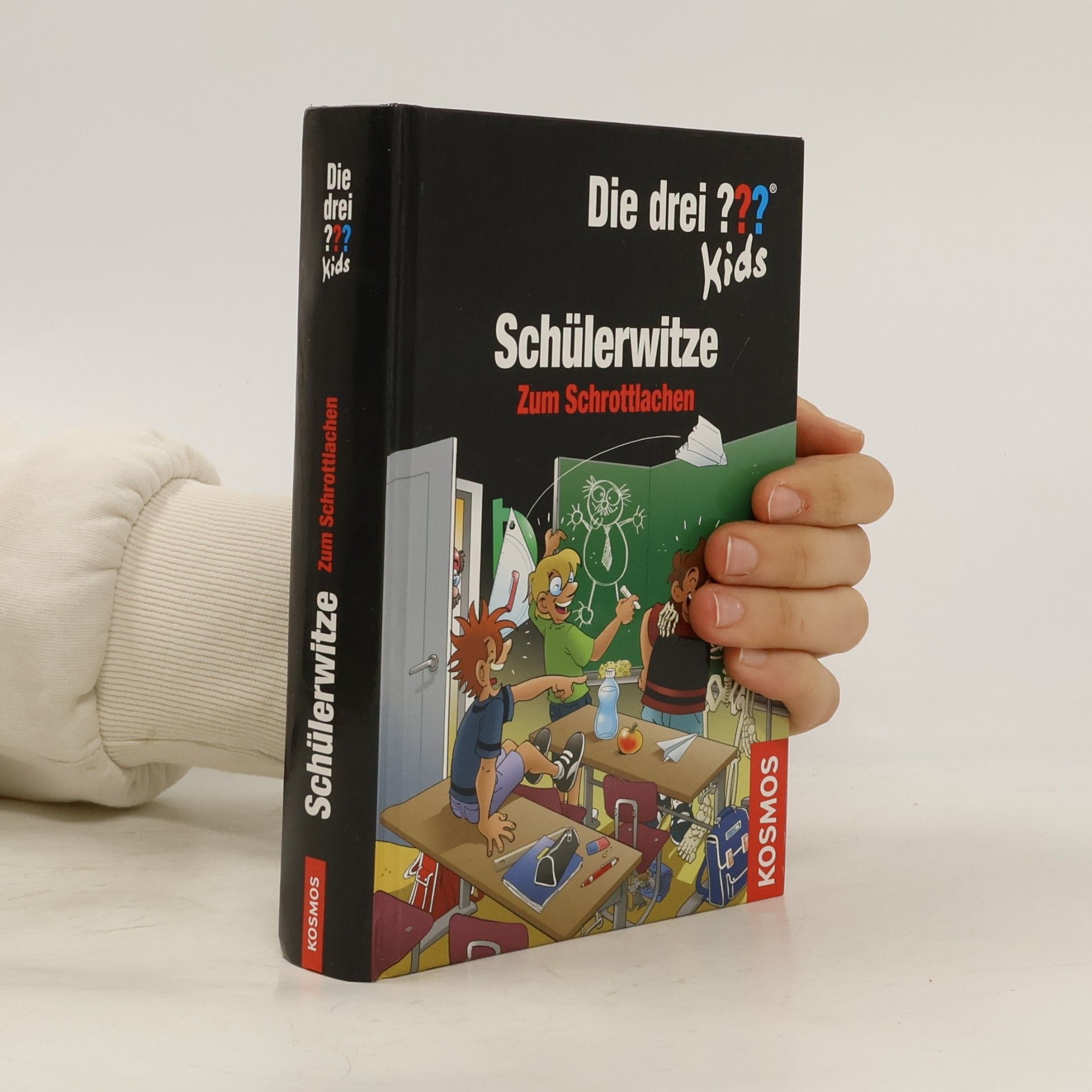 Autorenkollektiv Die drei ??? Kids. Schülerwitze zum Schrottlachen