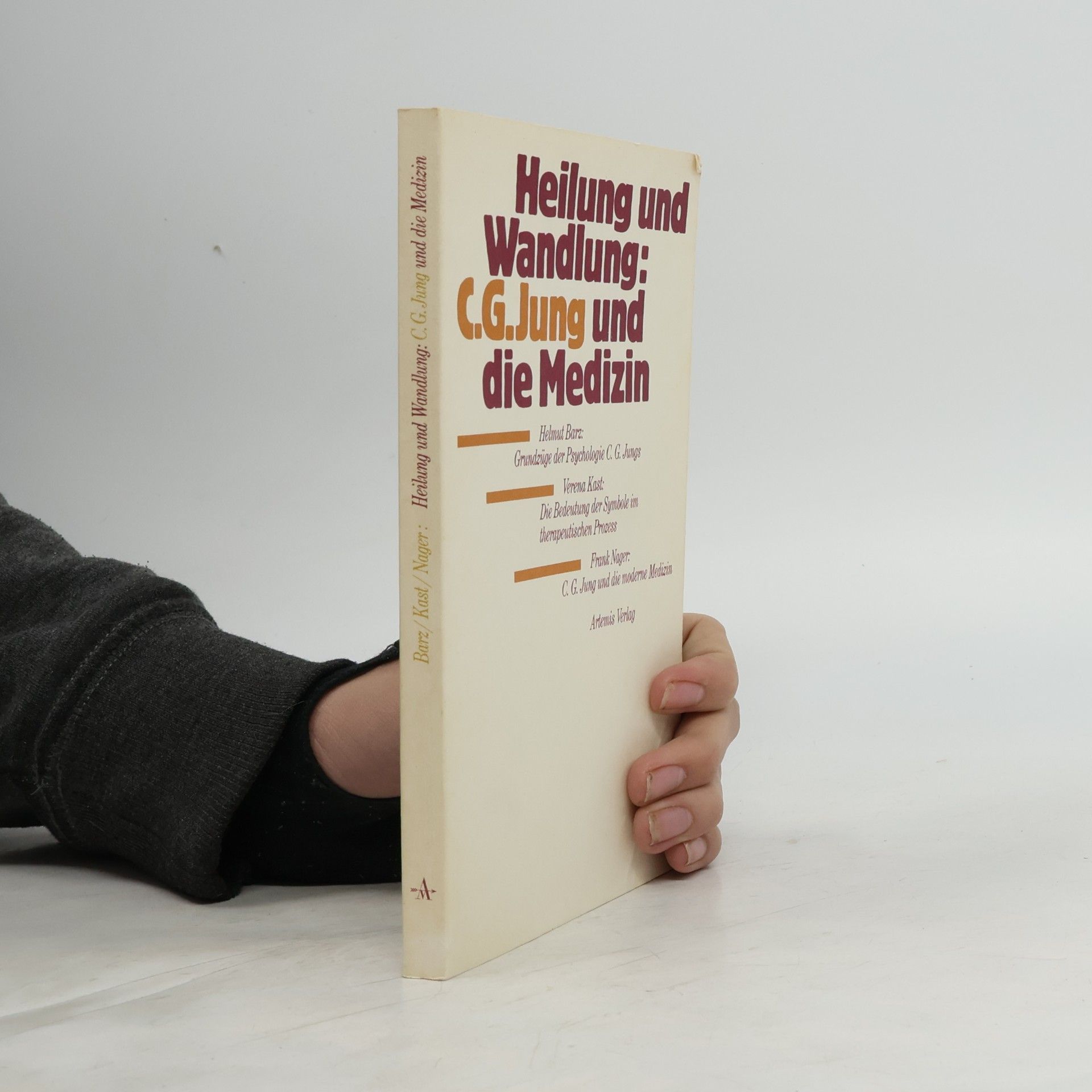 Heilung und Wandlung: C. G. Jung und die Medizin