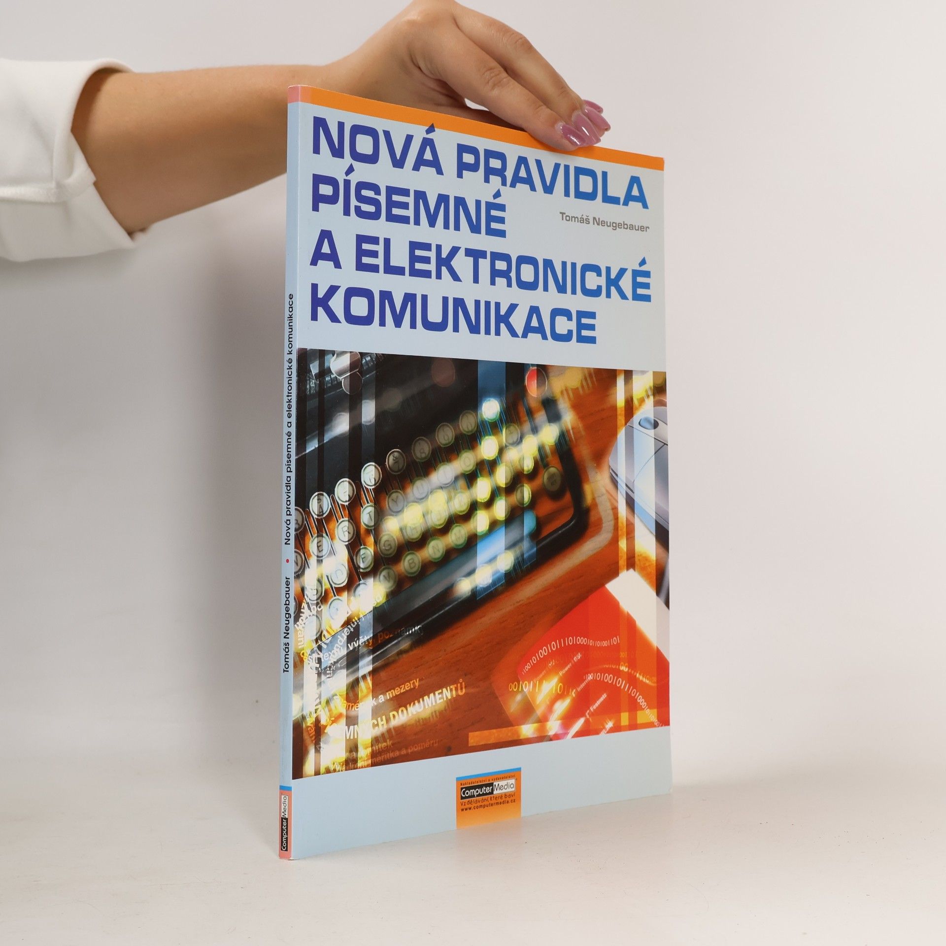 Nová pravidla písemné a elektronické komunikace