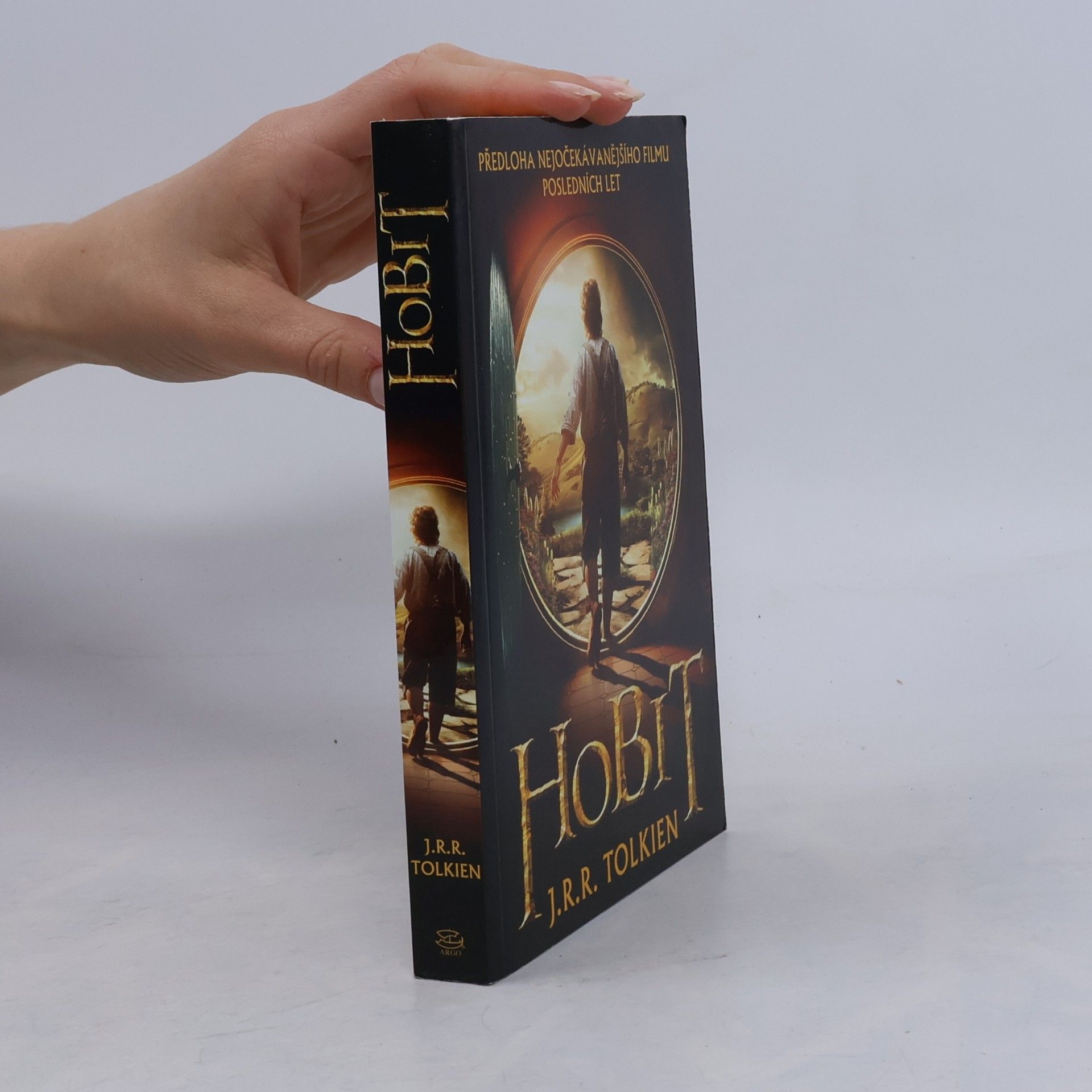 John Ronald Reuel Tolkien Hobit, aneb, Cesta tam a zase zpátky