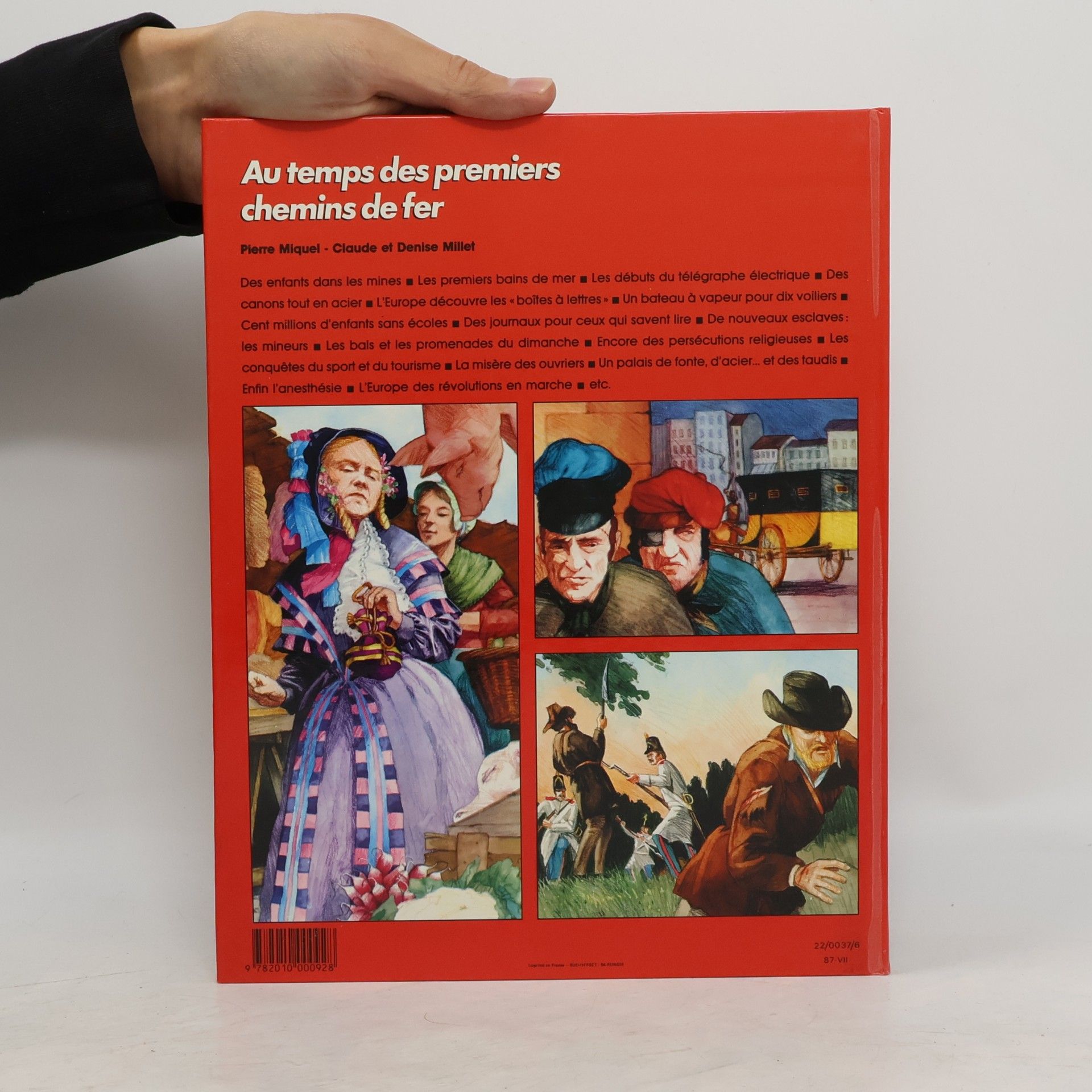 Autorenkollektiv La vie privée des hommes: Au temps des premiers chemins de fer