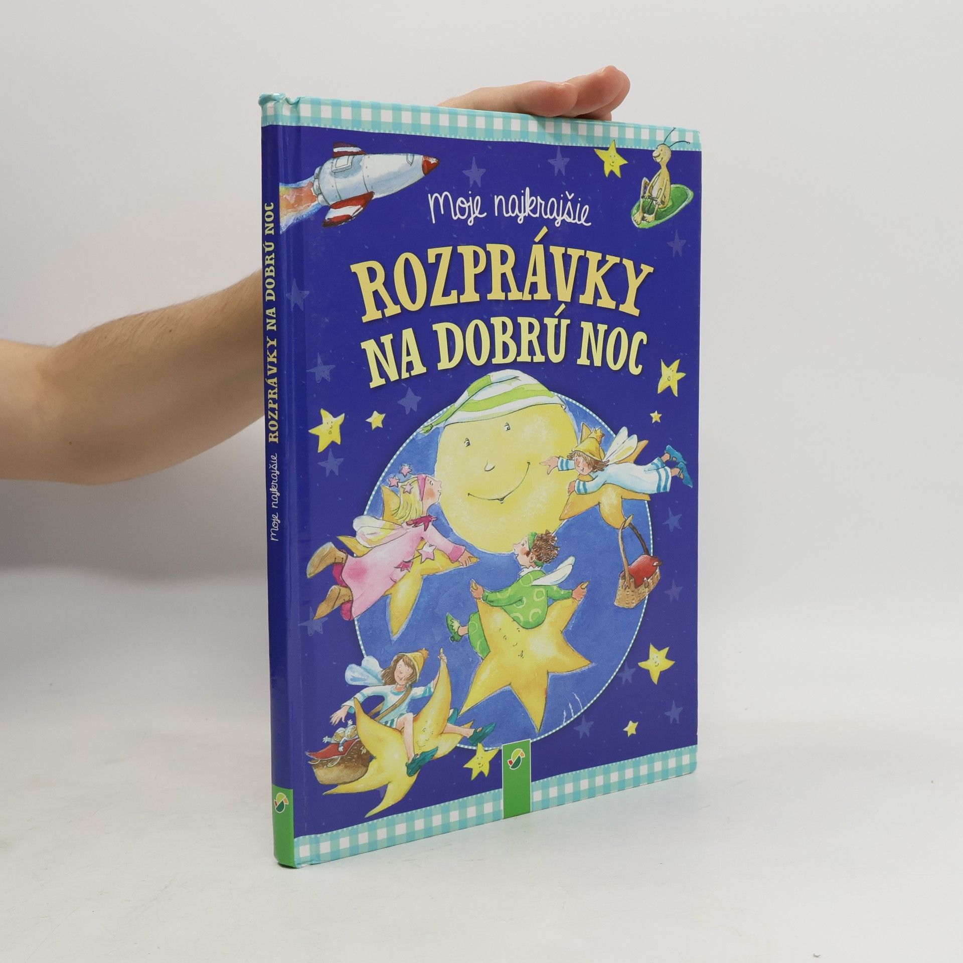 Moje najkrajšie rozprávky na dobrú noc