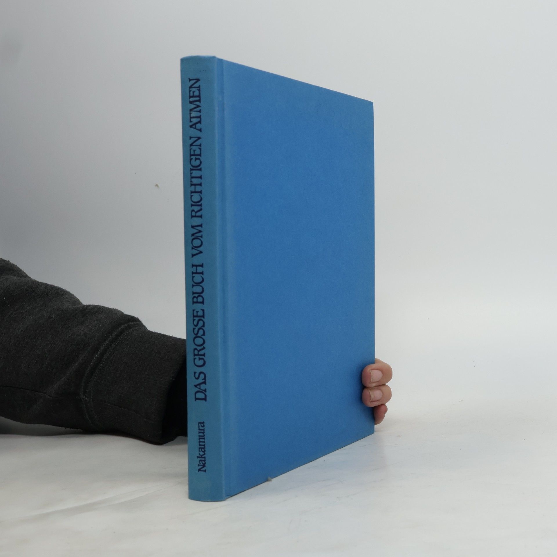 Das grosse Buch vom richtigen Atmen