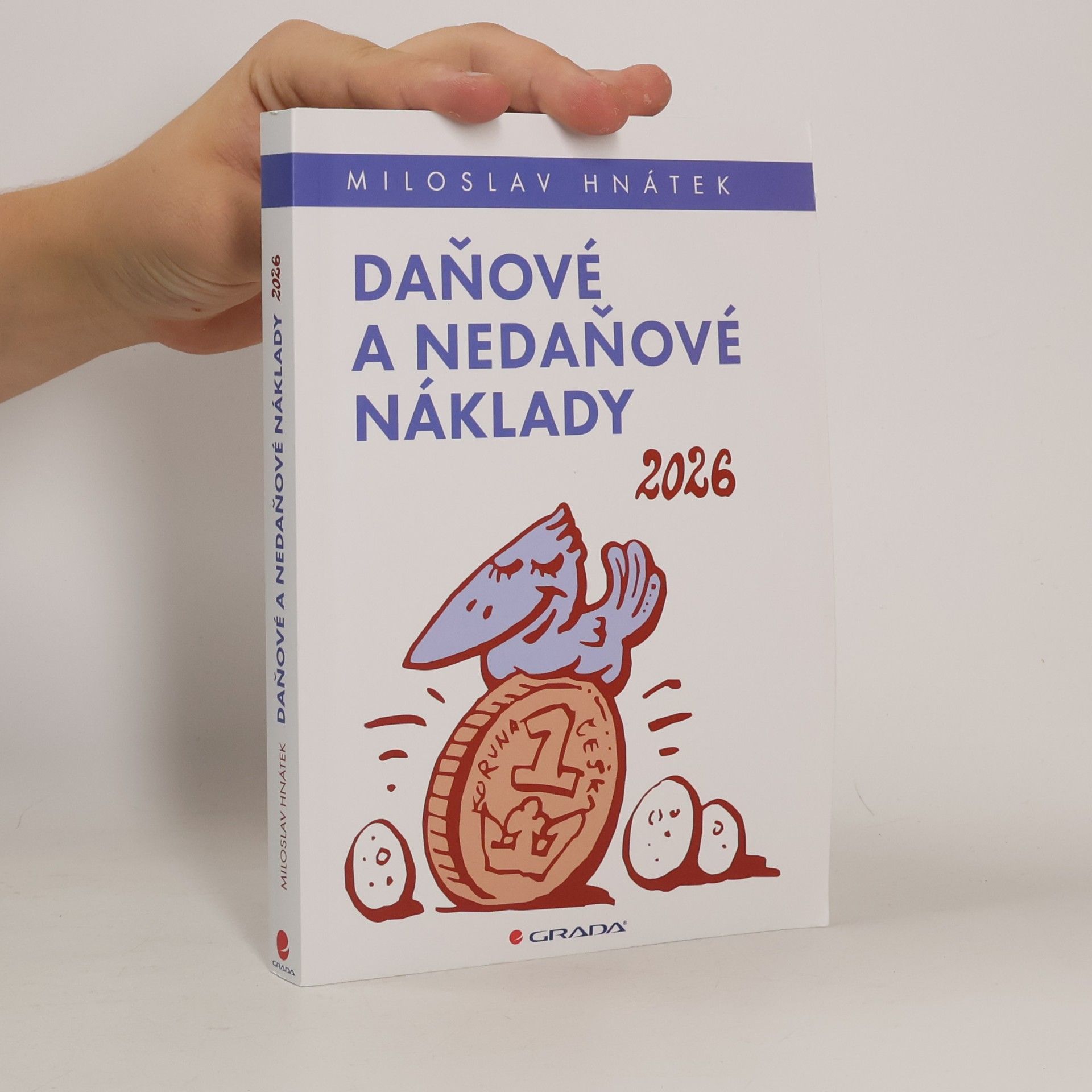 Miloslav Hnátek Daňové a nedaňové náklady 2026