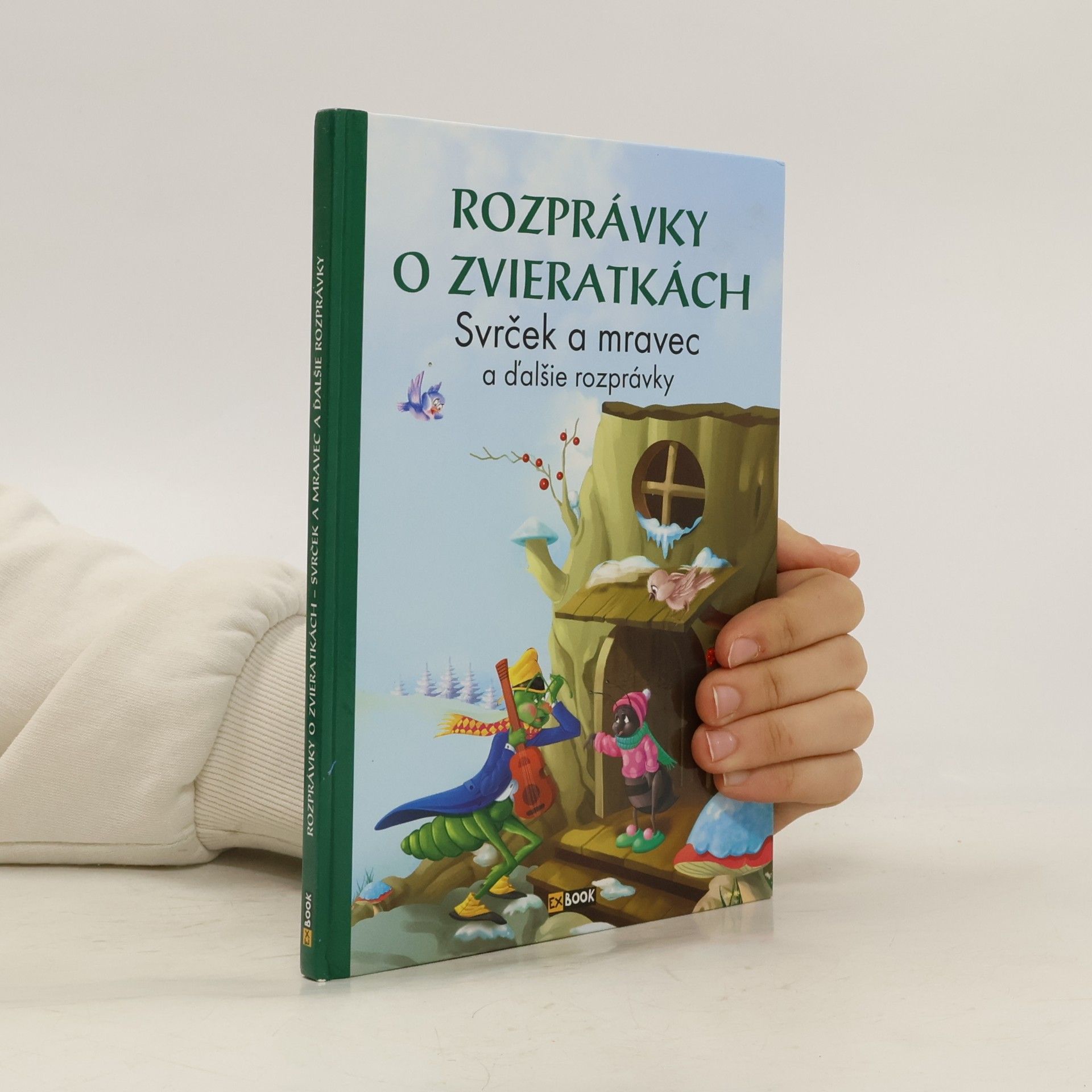 Kolektiv autorů Rozprávky o zvieratkách. Svrček a mravec
