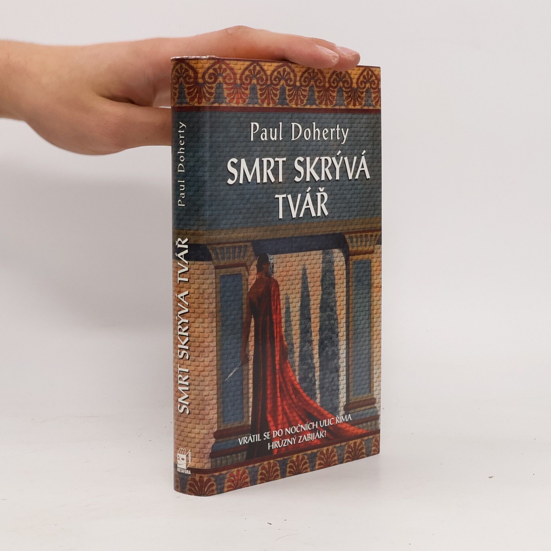 Paul Doherty Smrt skrývá tvář