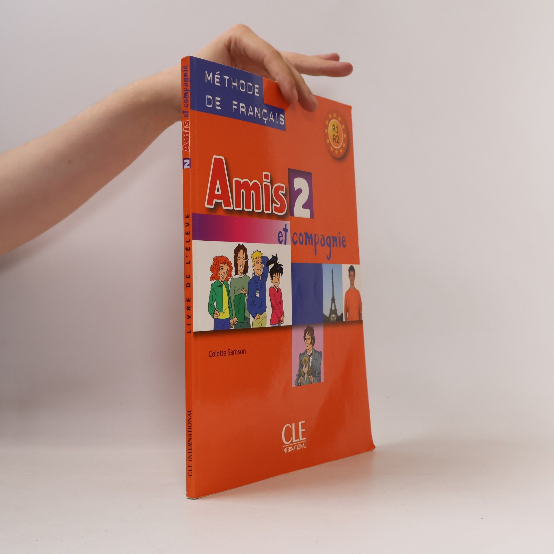 Colette Samson Amis 2 et compagnie. Livre de l'éleve