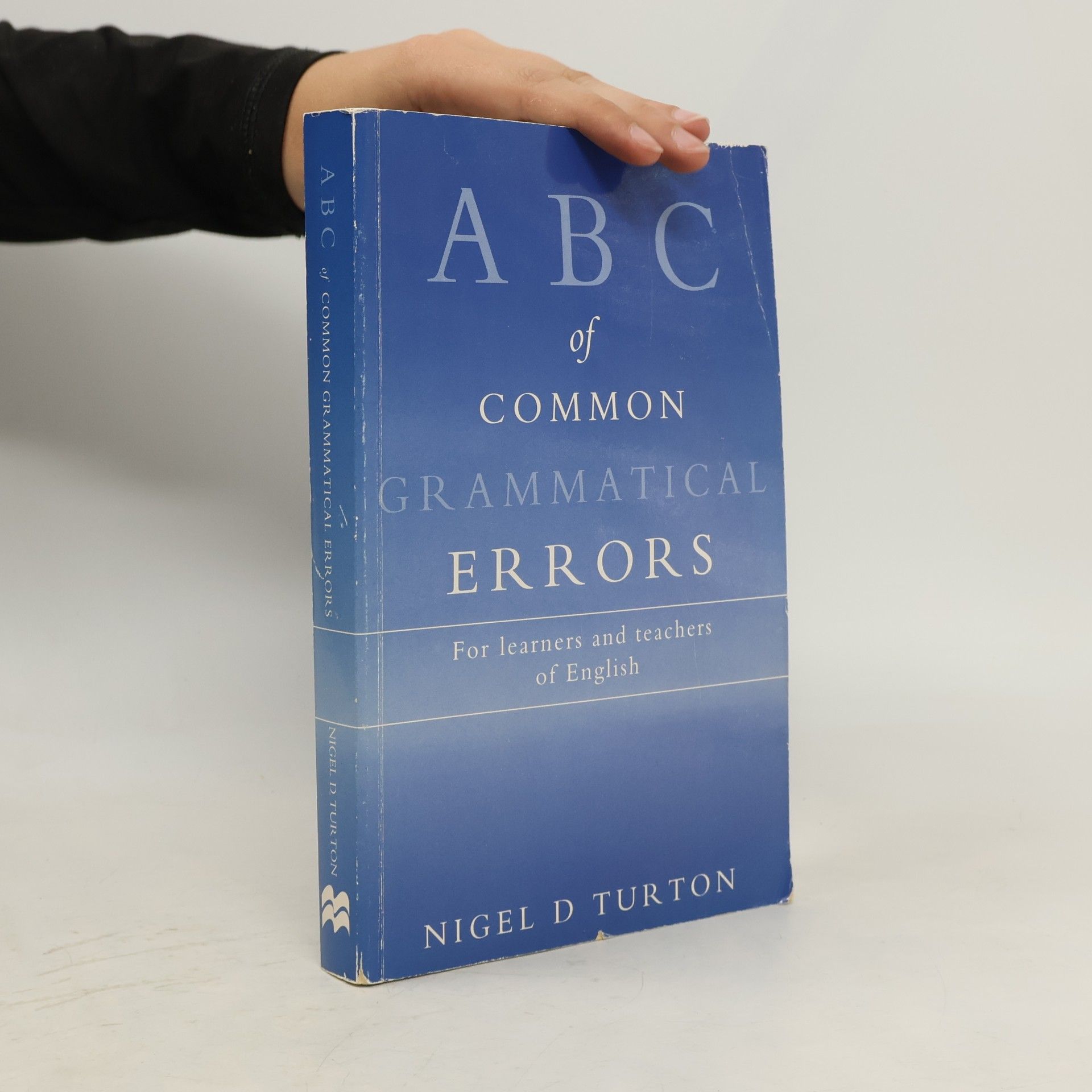 N. D. Nigel D. Turton ABC of Common Grammatical Errors for Learners and Teachers of English