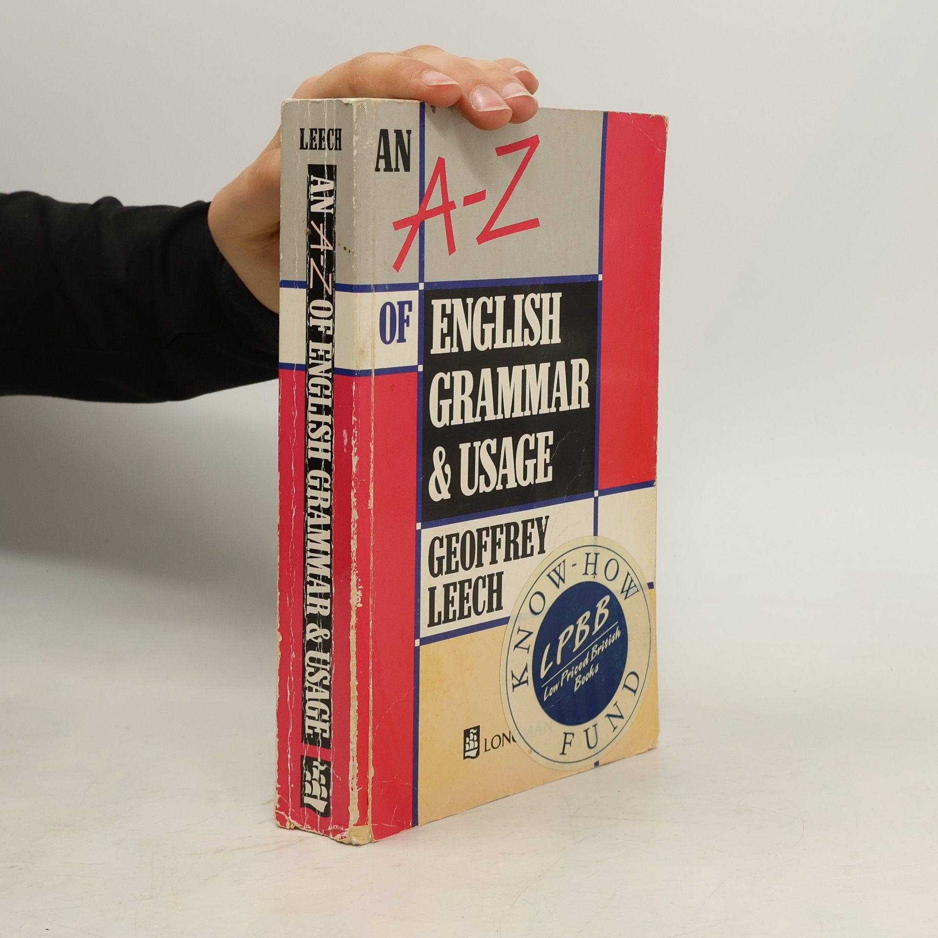 Geoffrey Leech An A-Z of English grammar and usage