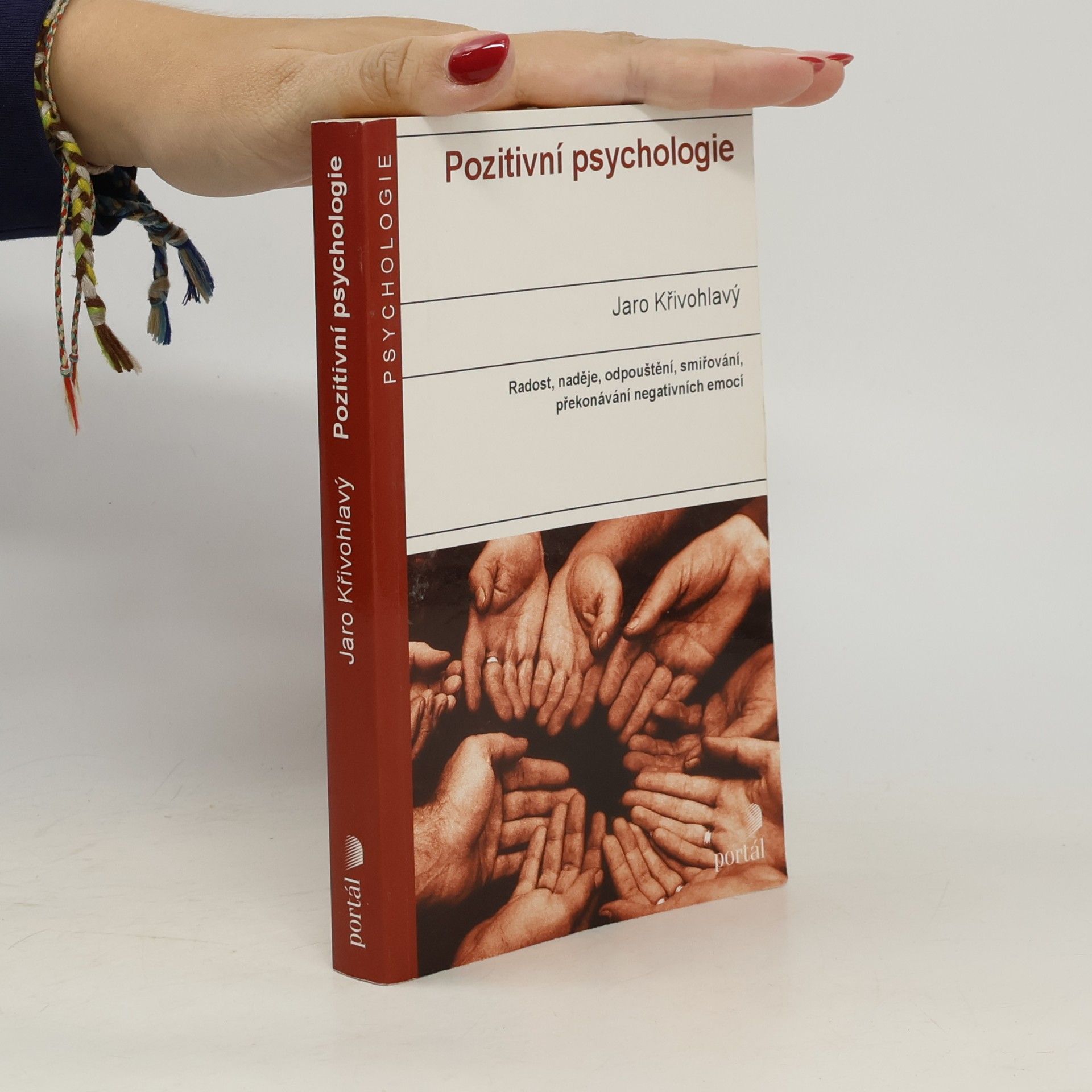 Jaro Křivohlavý Pozitivní psychologie