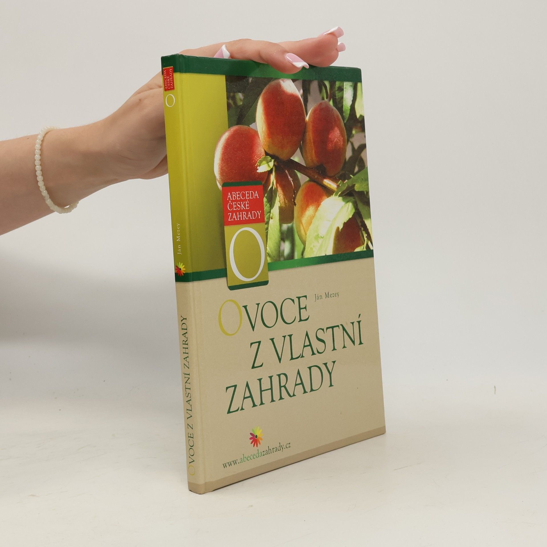 Ján Mezey Ovoce z vlastní zahrady