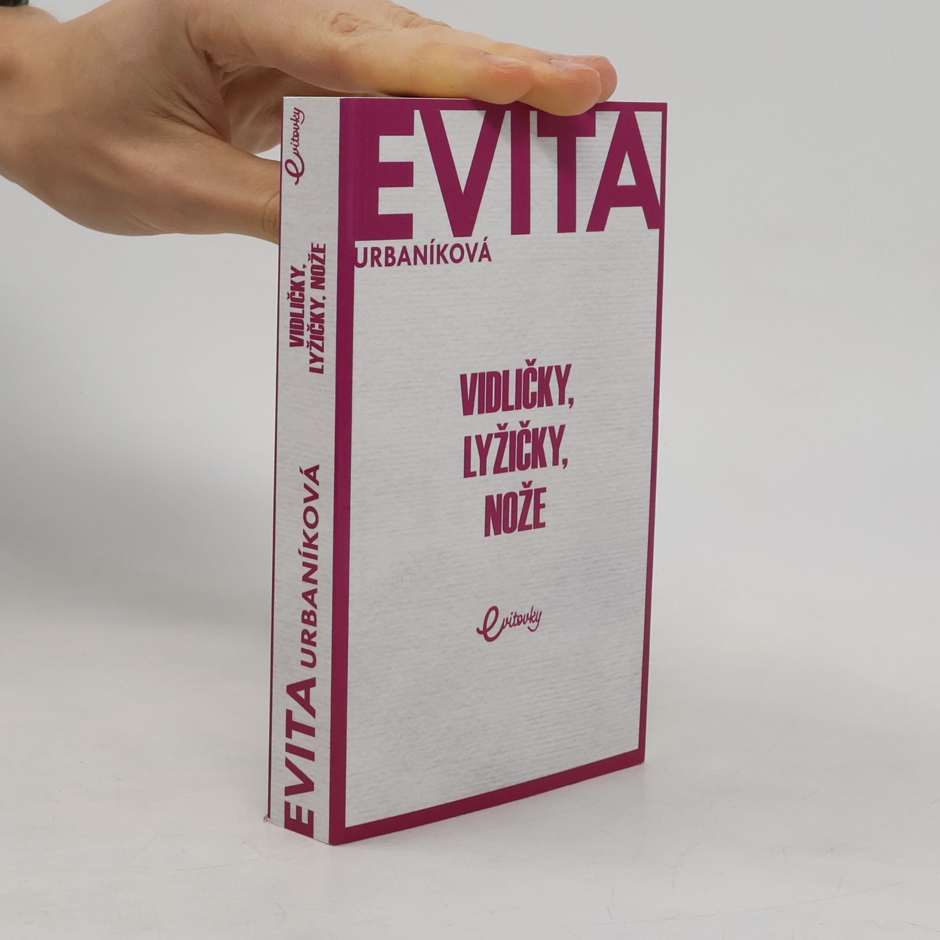 Eva Urbaníková Vidličky, lyžičky, nože