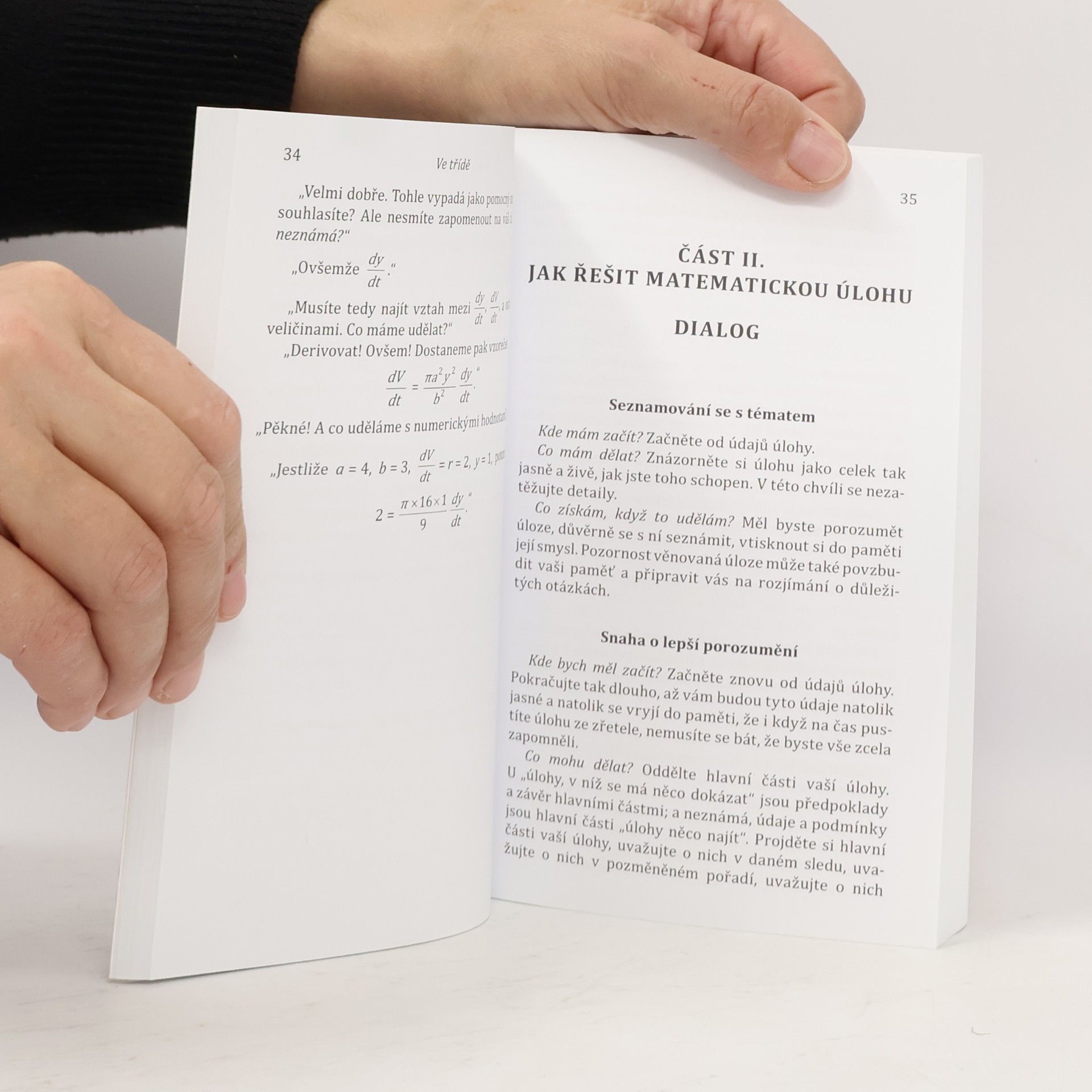George Pólya Jak to řešit? : překvapivé aspekty (nejen) matematických metod