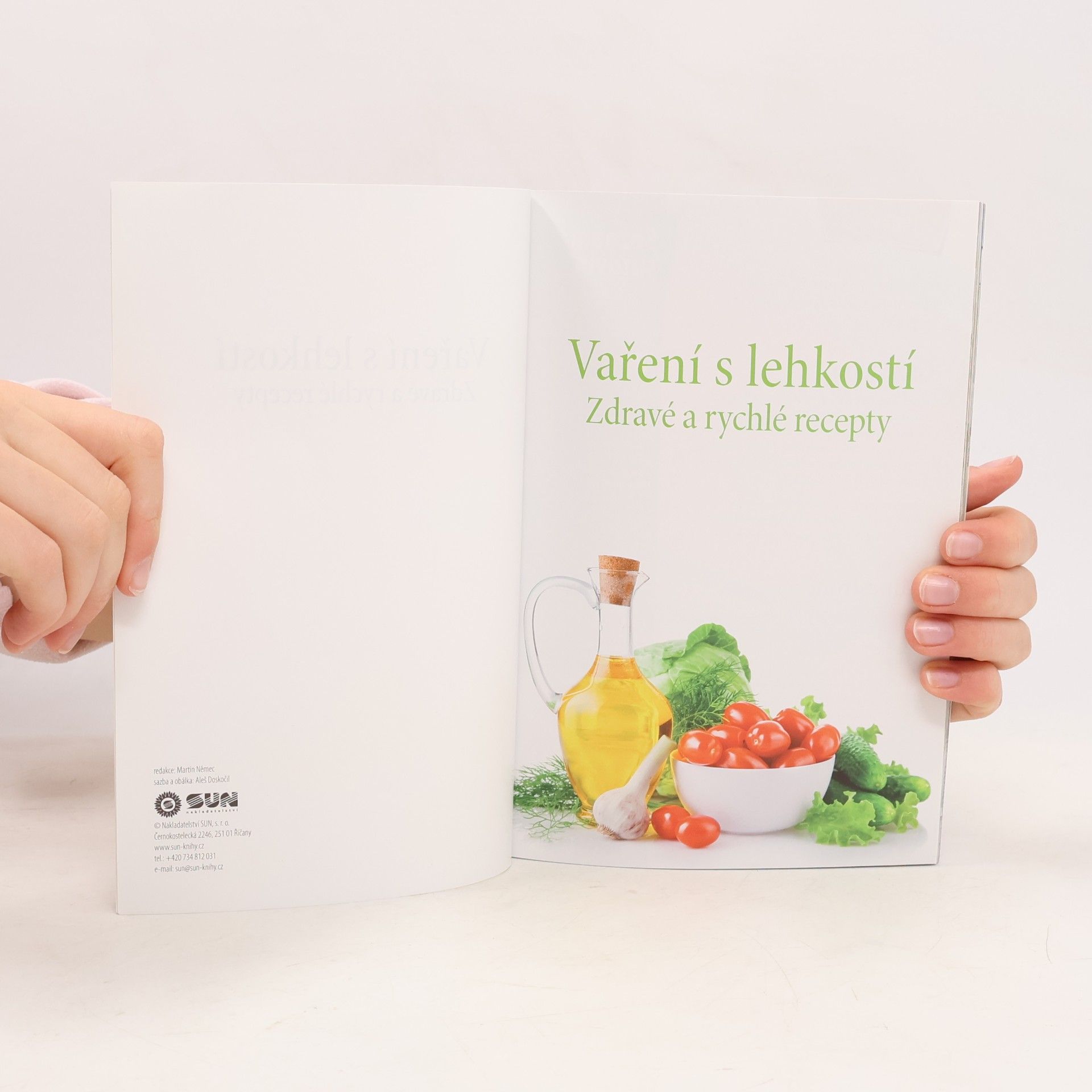 Kolektiv autorů Vaření s lehkostí: zdravé a rychlé recepty