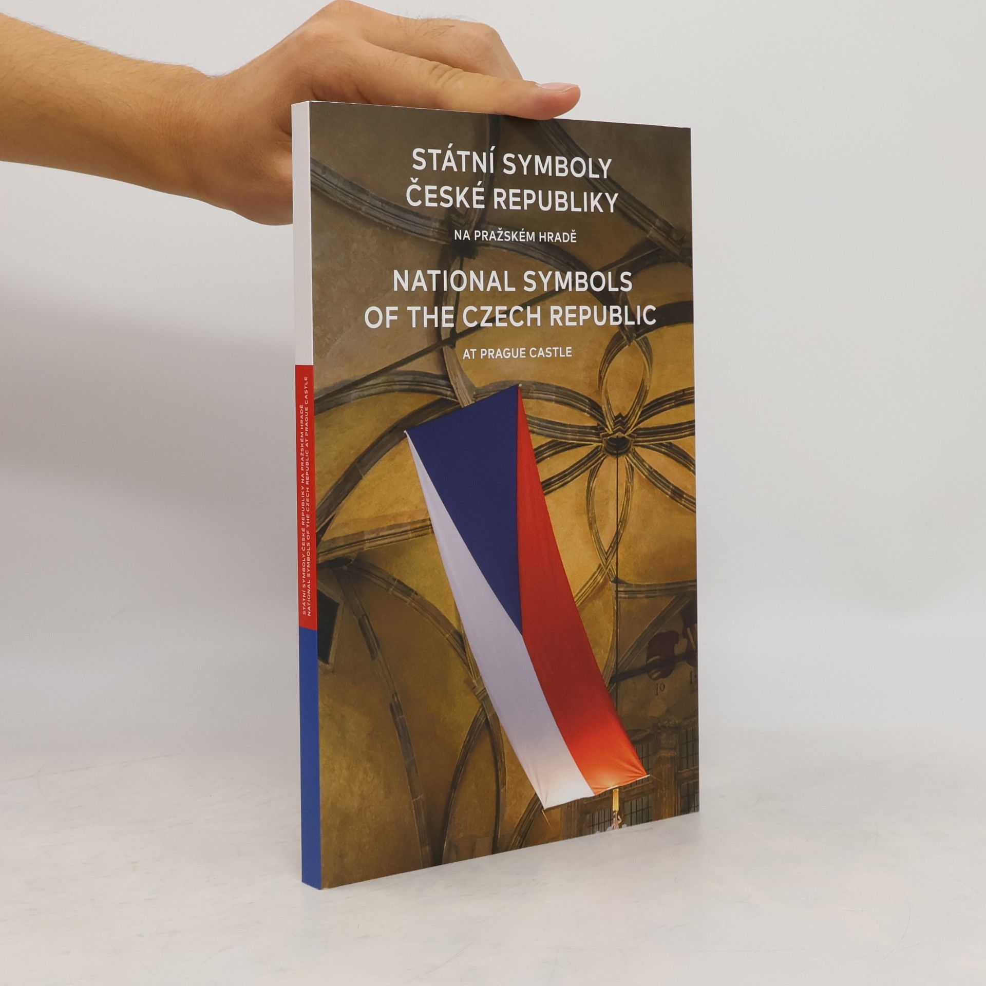 Kolektiv autorů Státní symboly České republiky