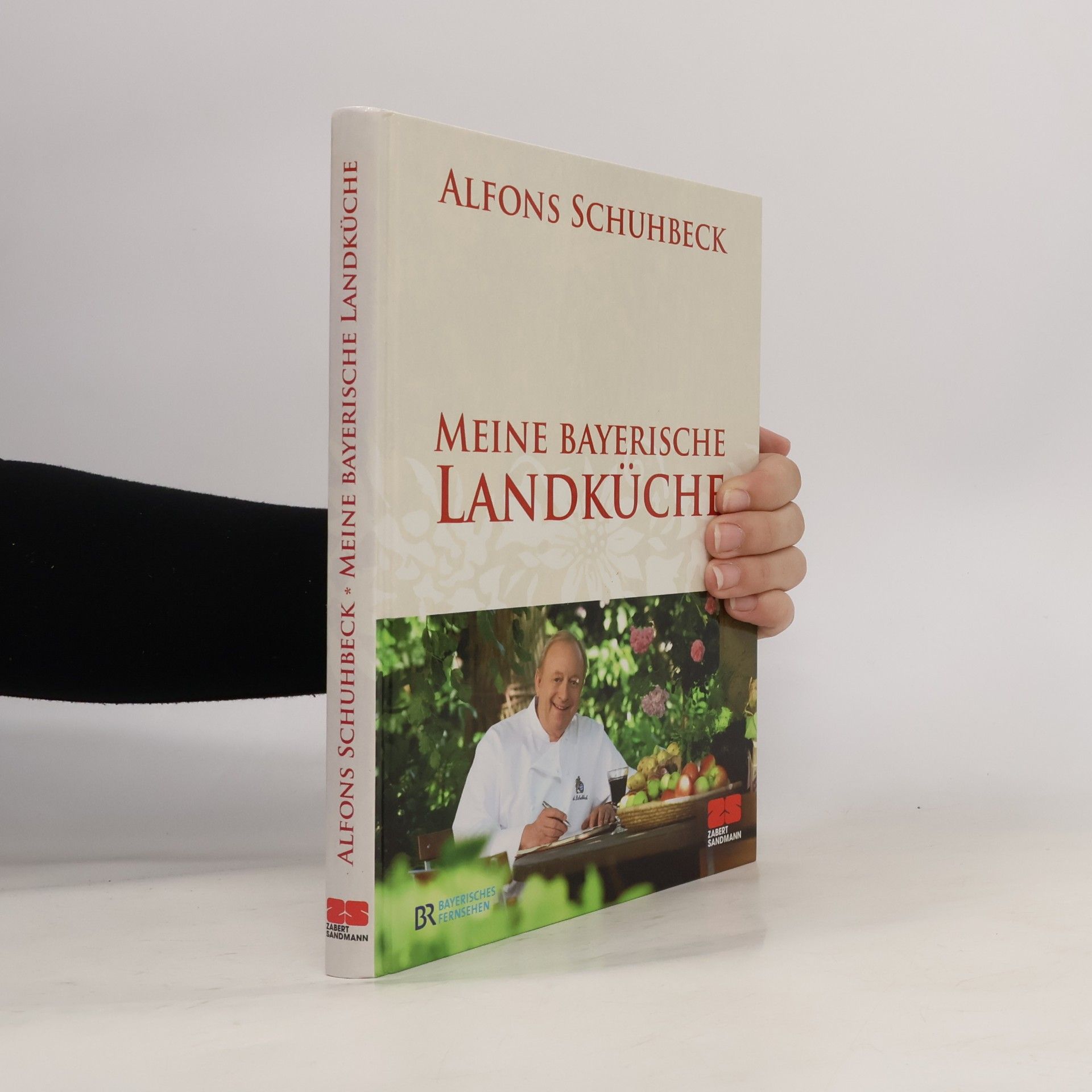 Alfons Schuhbeck Meine bayerische Landküche
