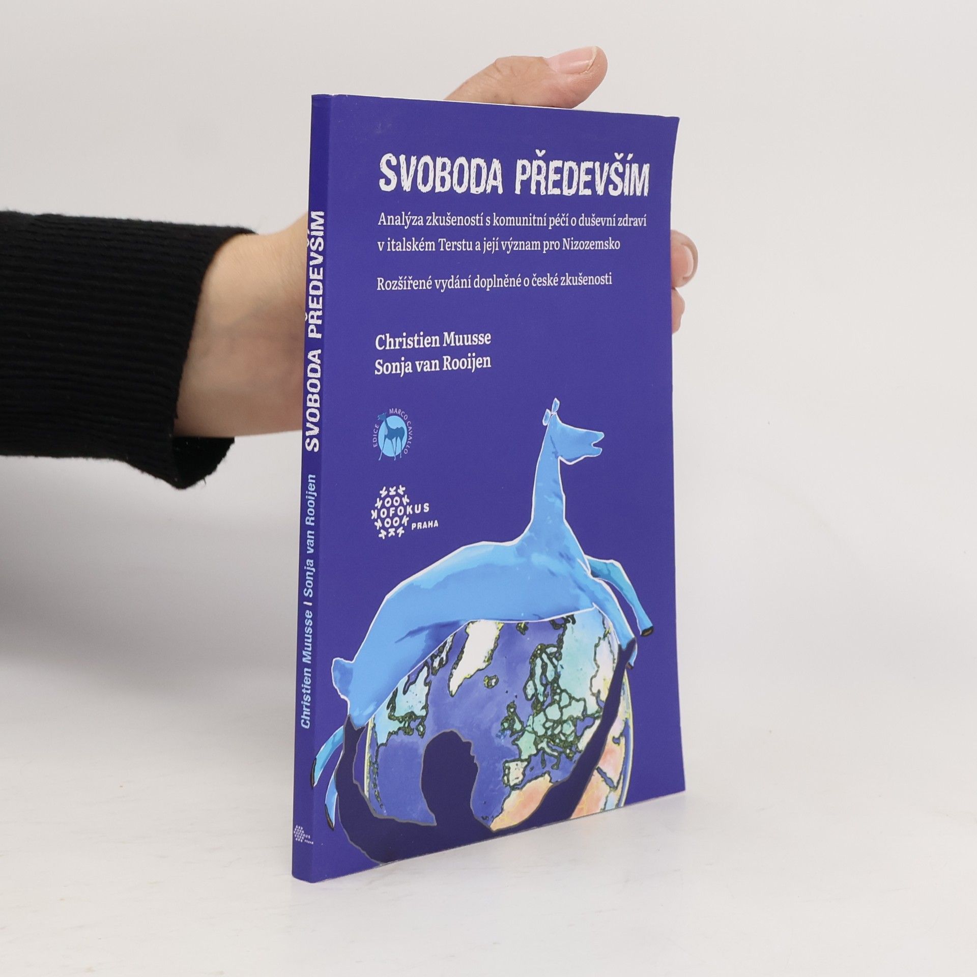 Christien Muusse Svoboda především