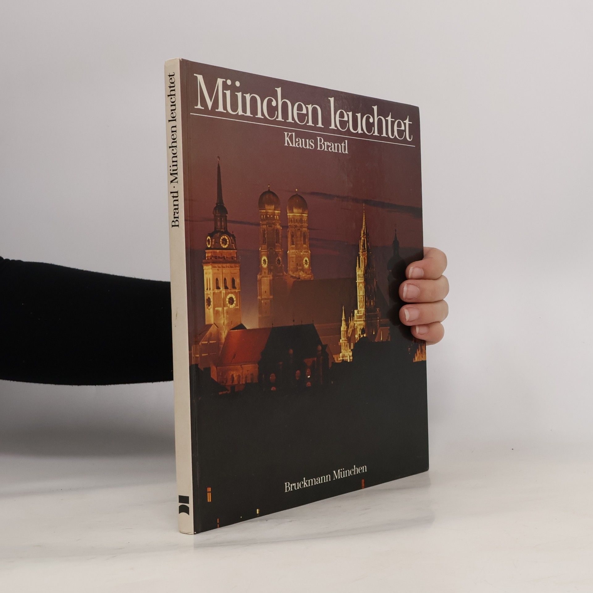 Klaus Brandtl München leuchtet