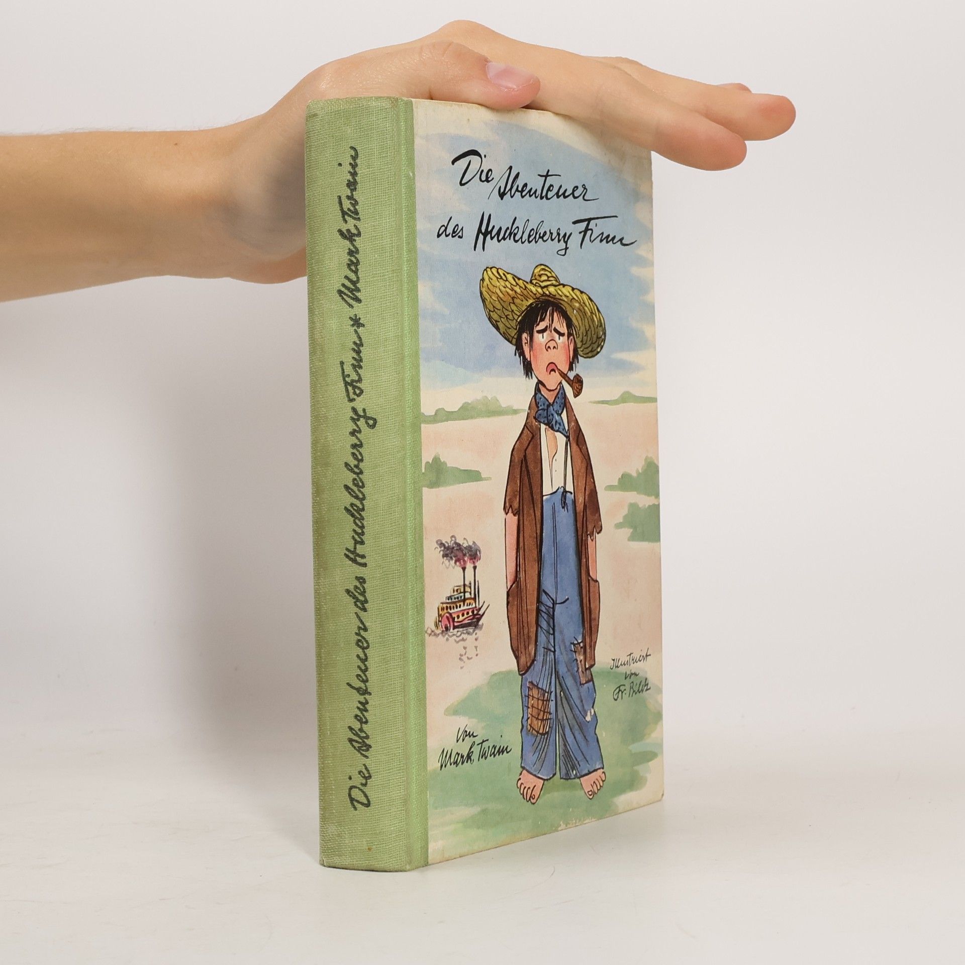 Mark Twain Die Abenteuer des Huckleberry Finn