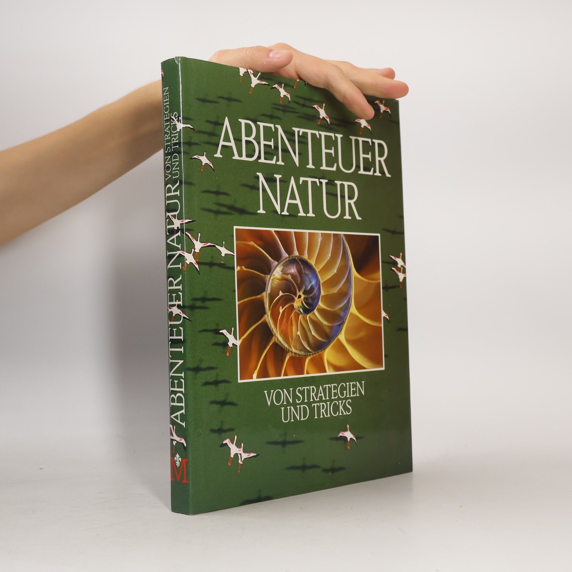 Autorenkollektiv Abenteuer Natur. Von Strategien und Tricks
