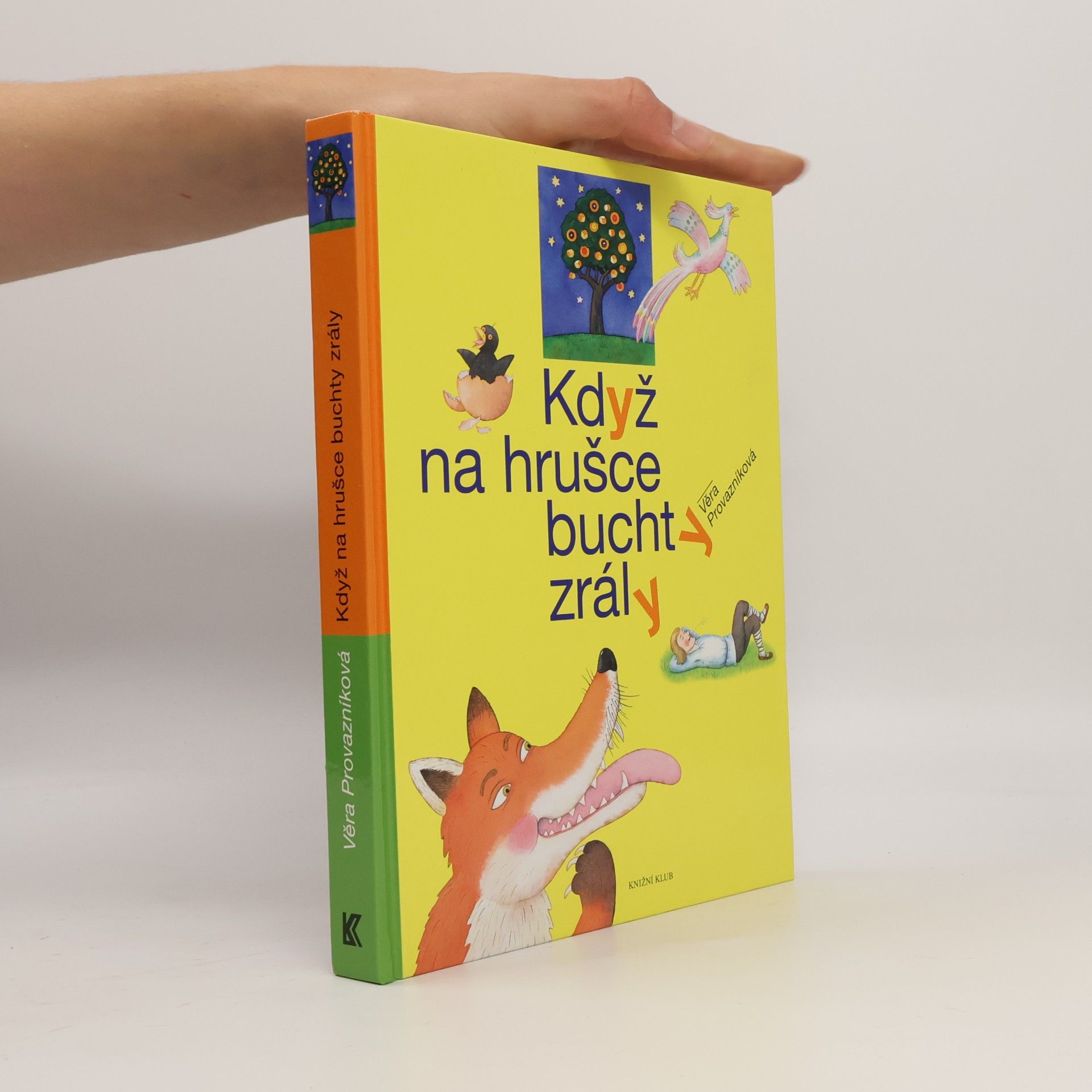 Když na hrušce buchty zrály