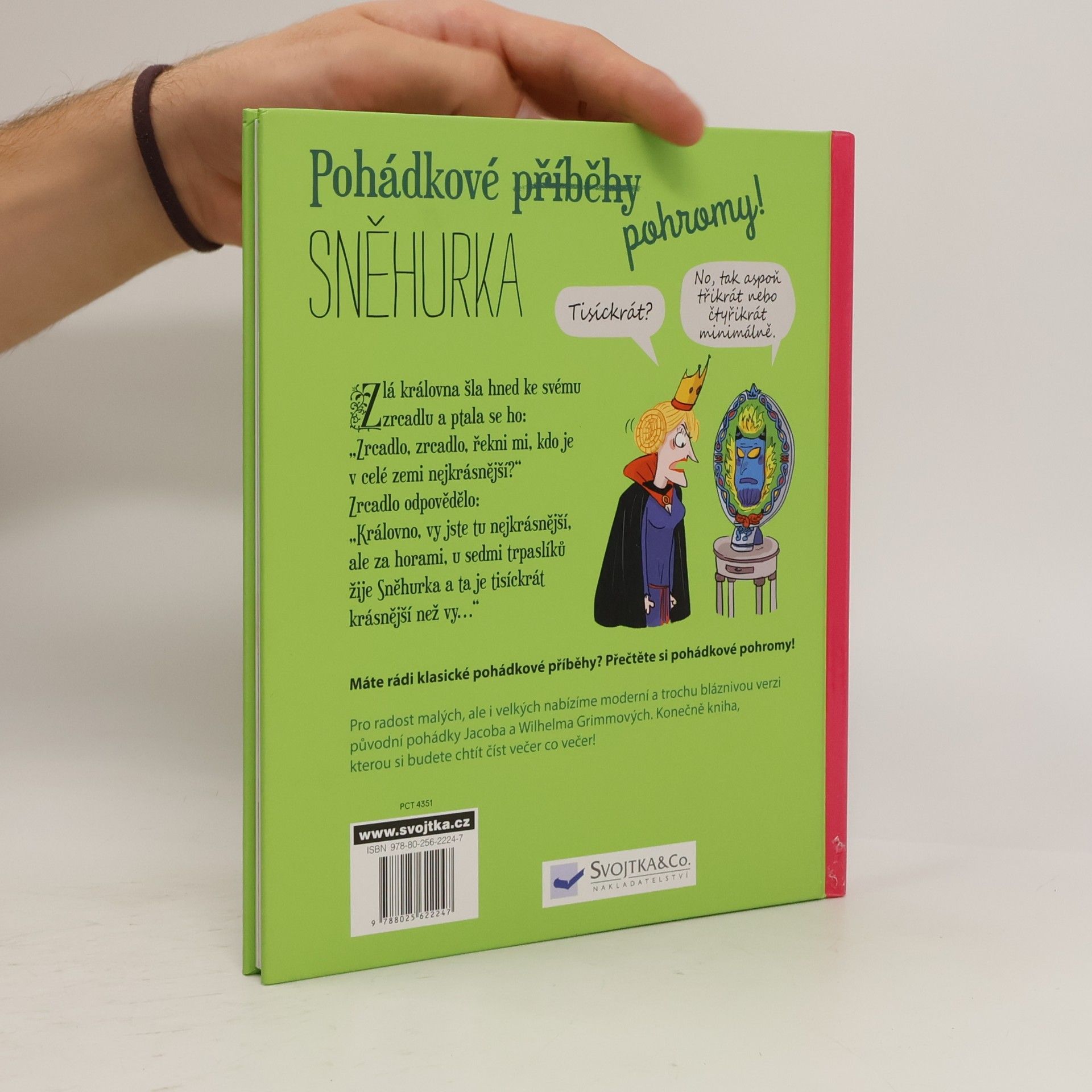 Fabrice Colin Pohádkové pohromy! Sněhurka