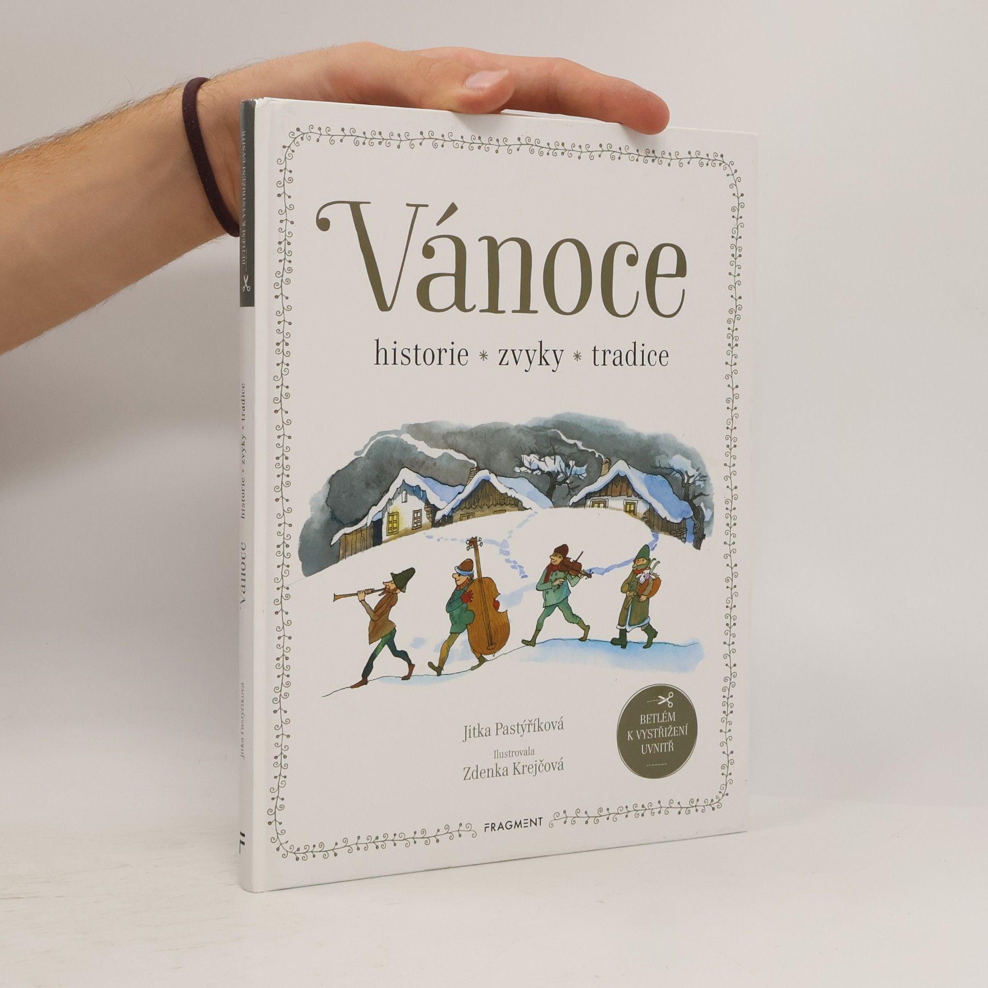 Zdenka Krejčová Vánoce - historie, zvyky, tradice