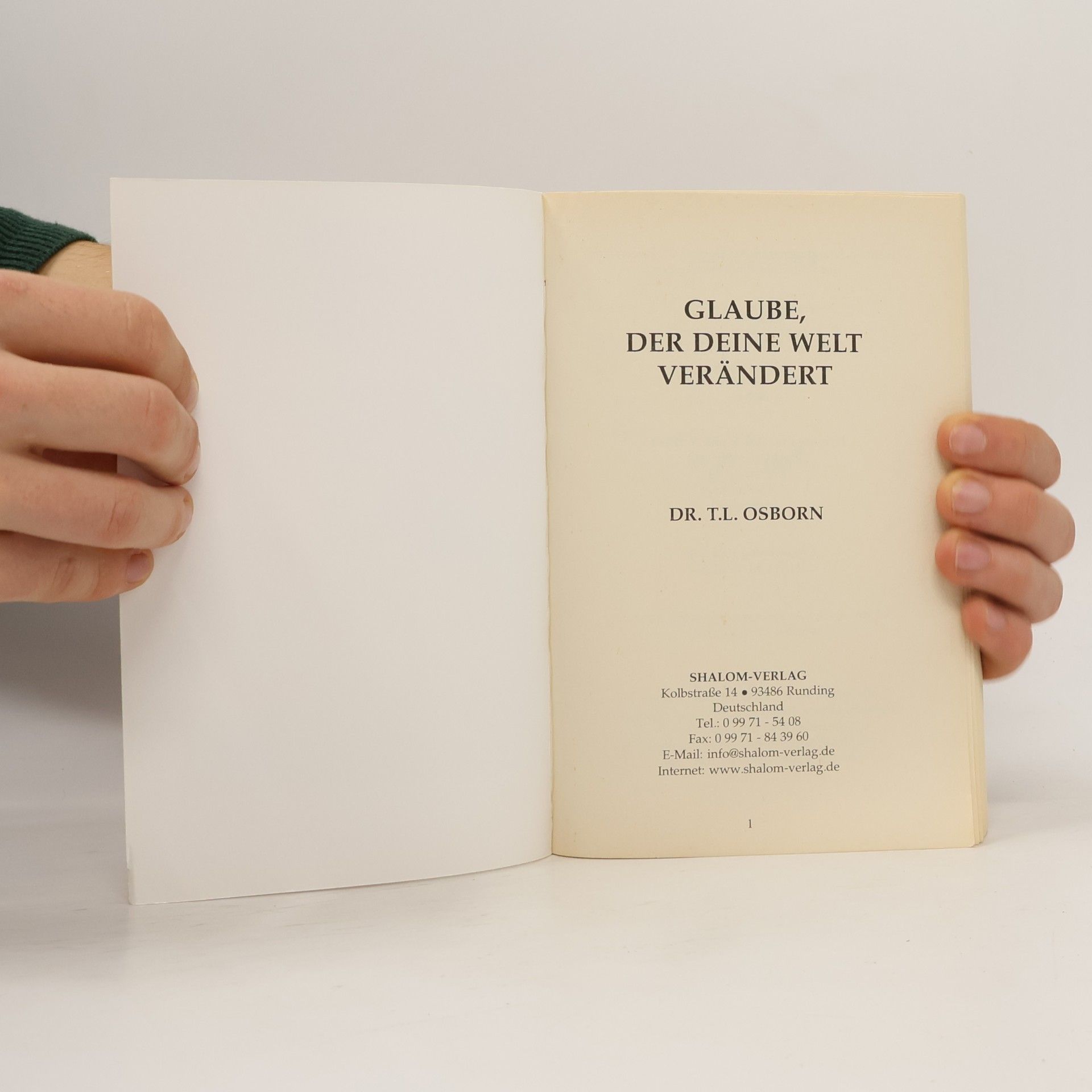 Dr. T. L. Osborn Glaube, der deine Welt verändert
