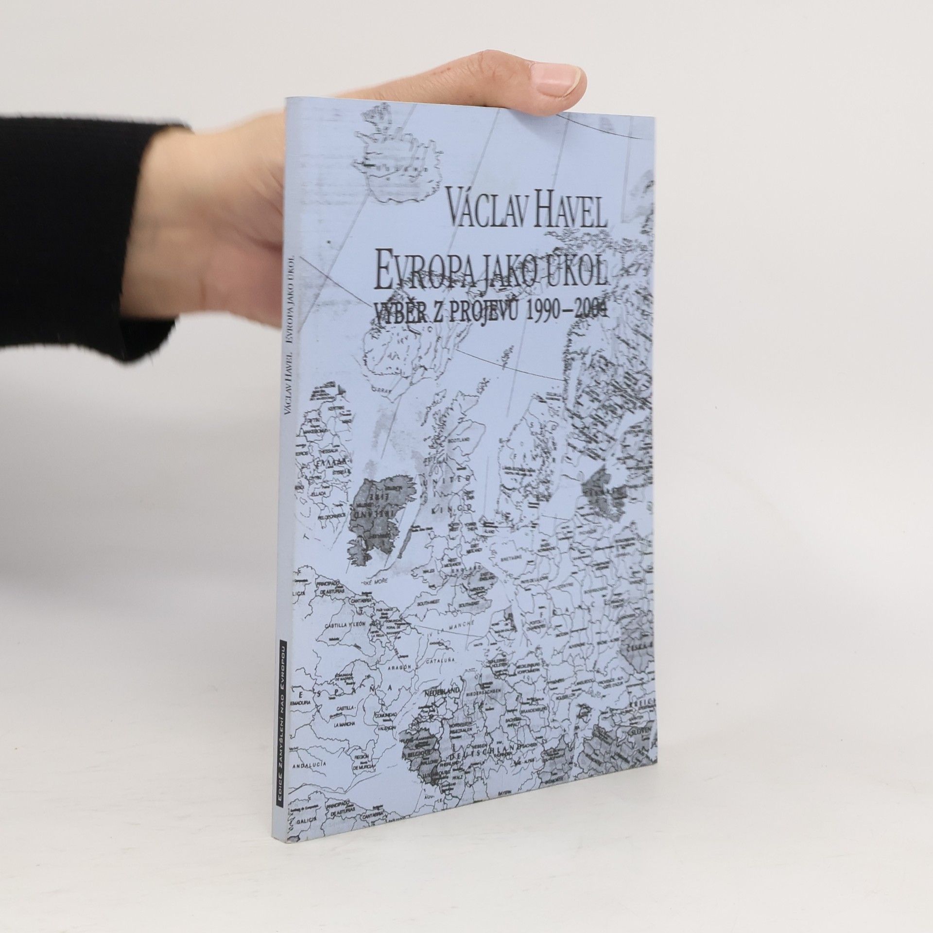 Evropa jako úkol : výběr z projevů 1990-2004