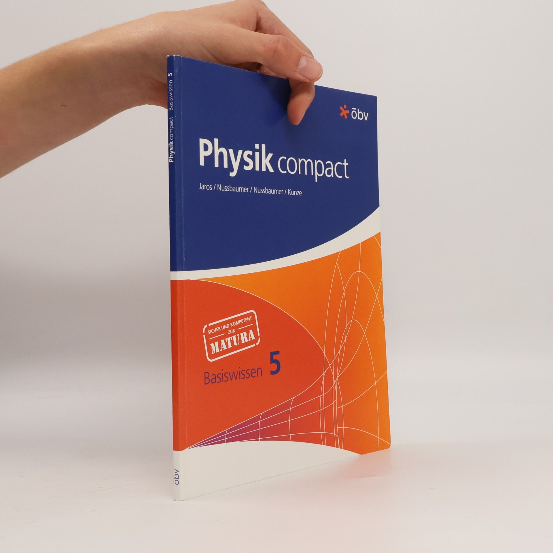 Collectif d'auteurs Physik compact. Basiswissen 5