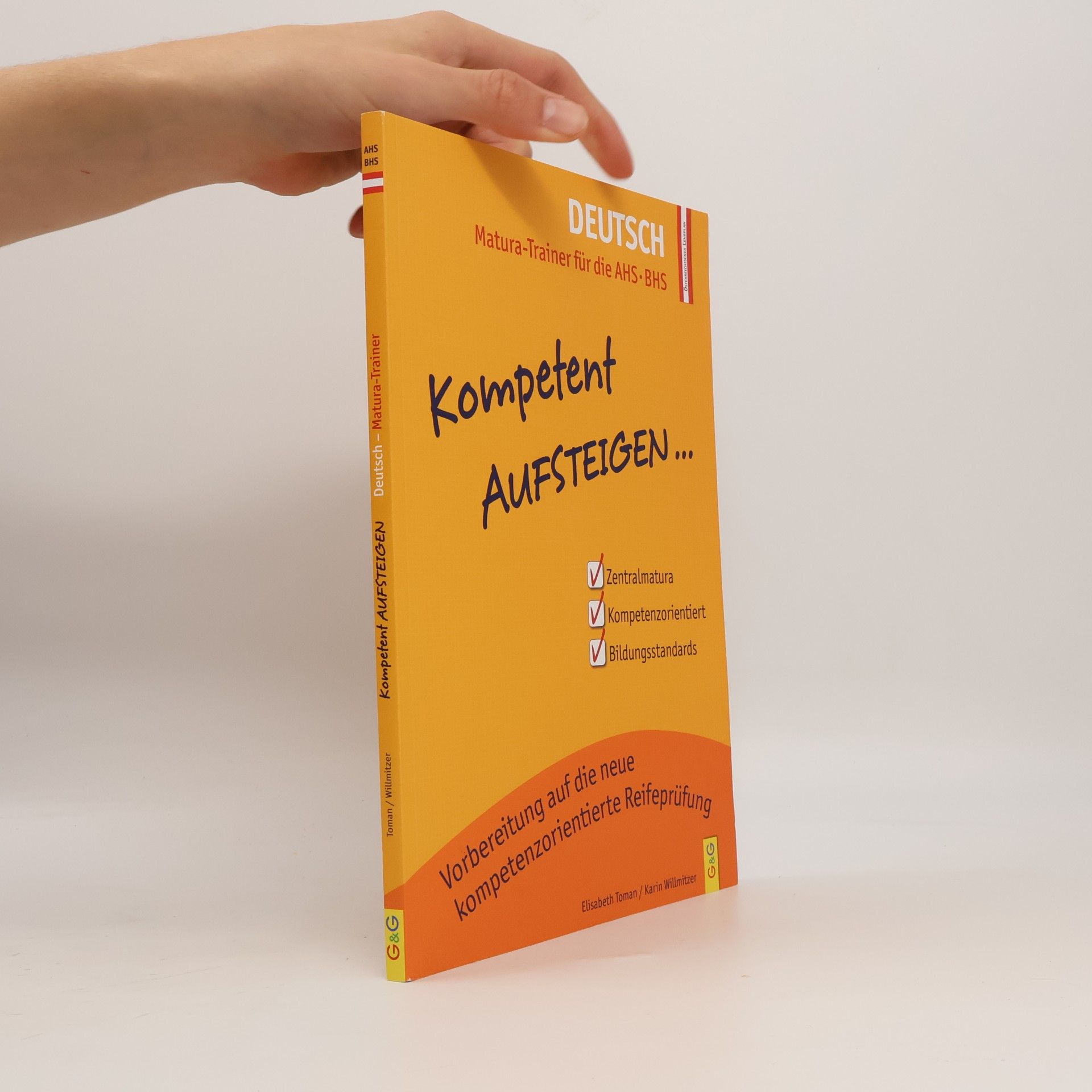 Elisabeth Toman Kompetent Aufsteigen... Deutsch, Matura-Trainer