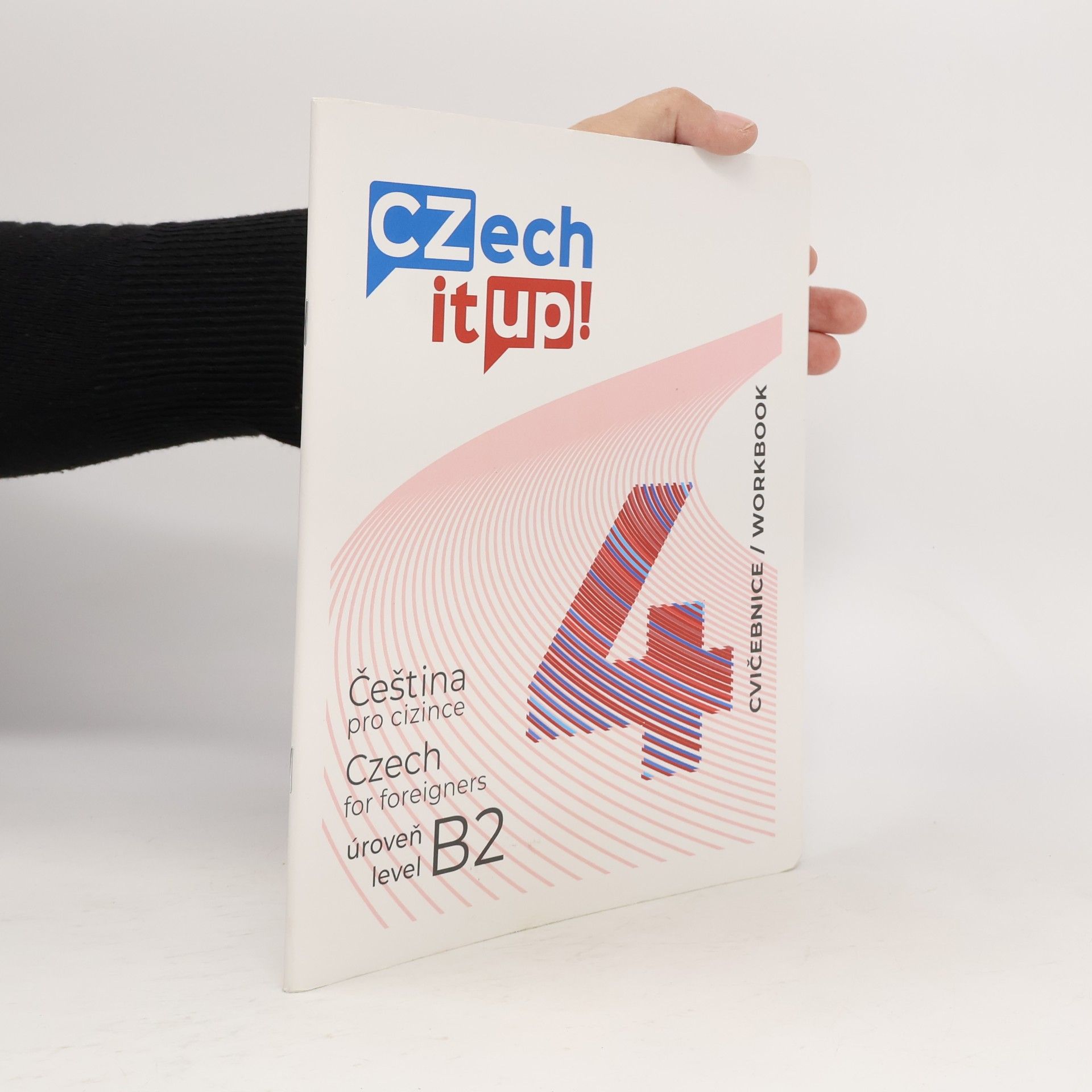 Darina Hradilová Czech it UP! 4 (úroveň B2, cvičebnice)
