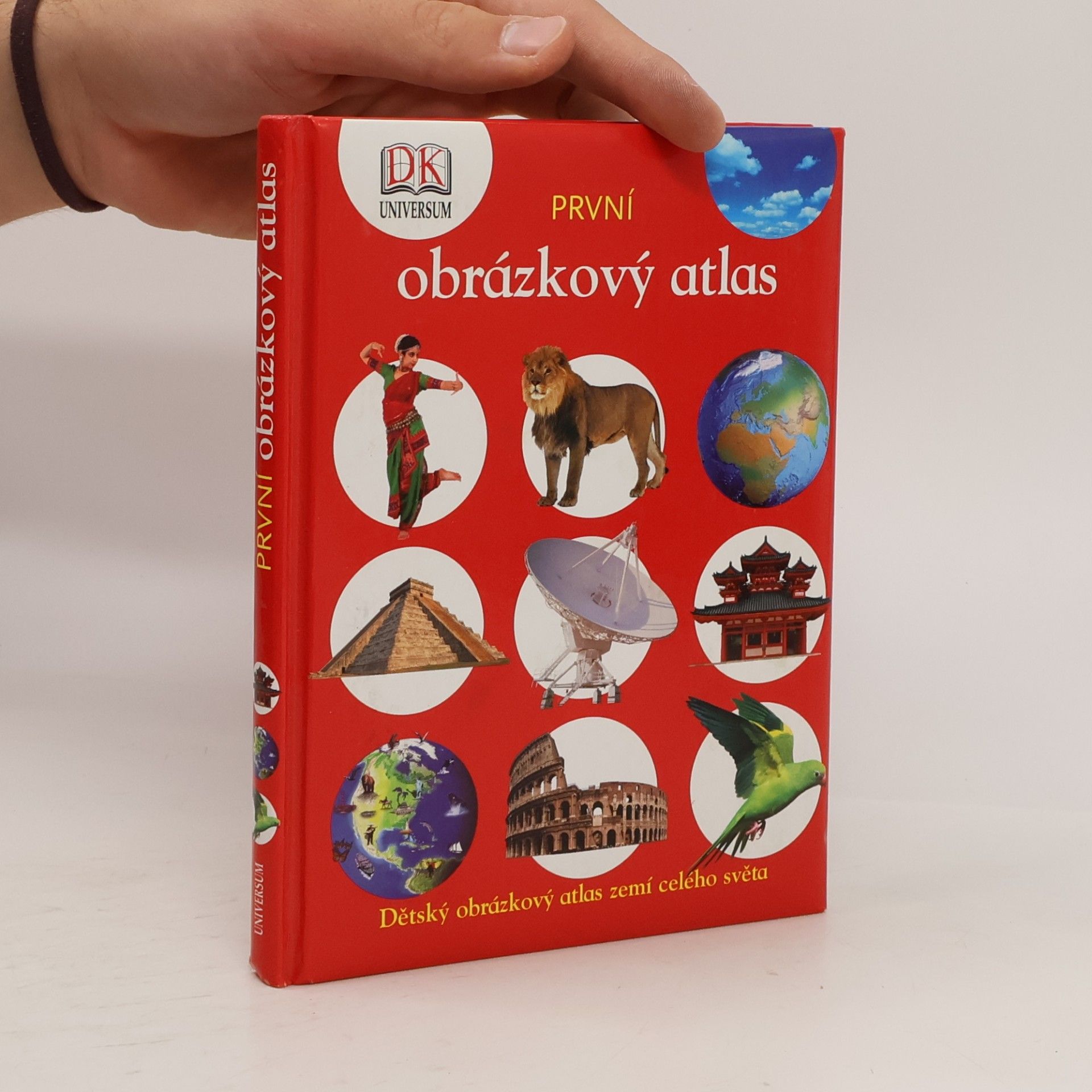 První obrázkový atlas: Dětský obrázkový atlas zemí celého světa