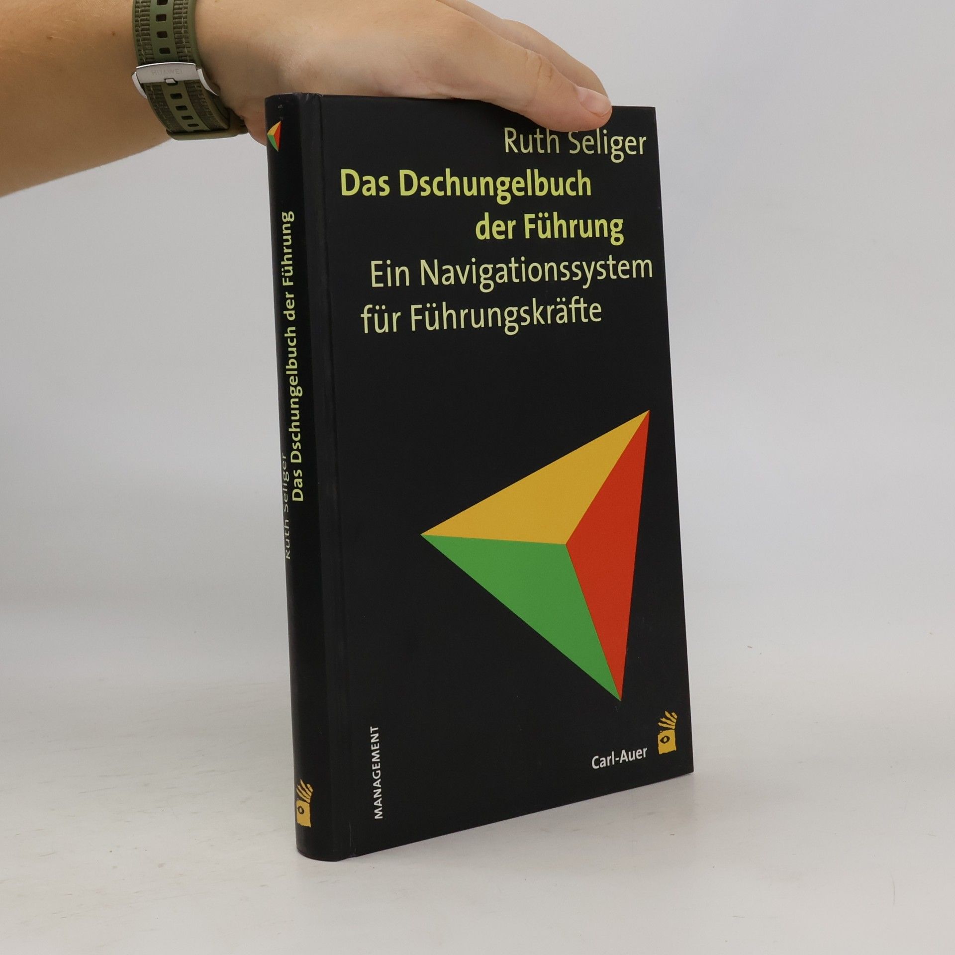 Ruth Seliger Das Dschungelbuch der Führung