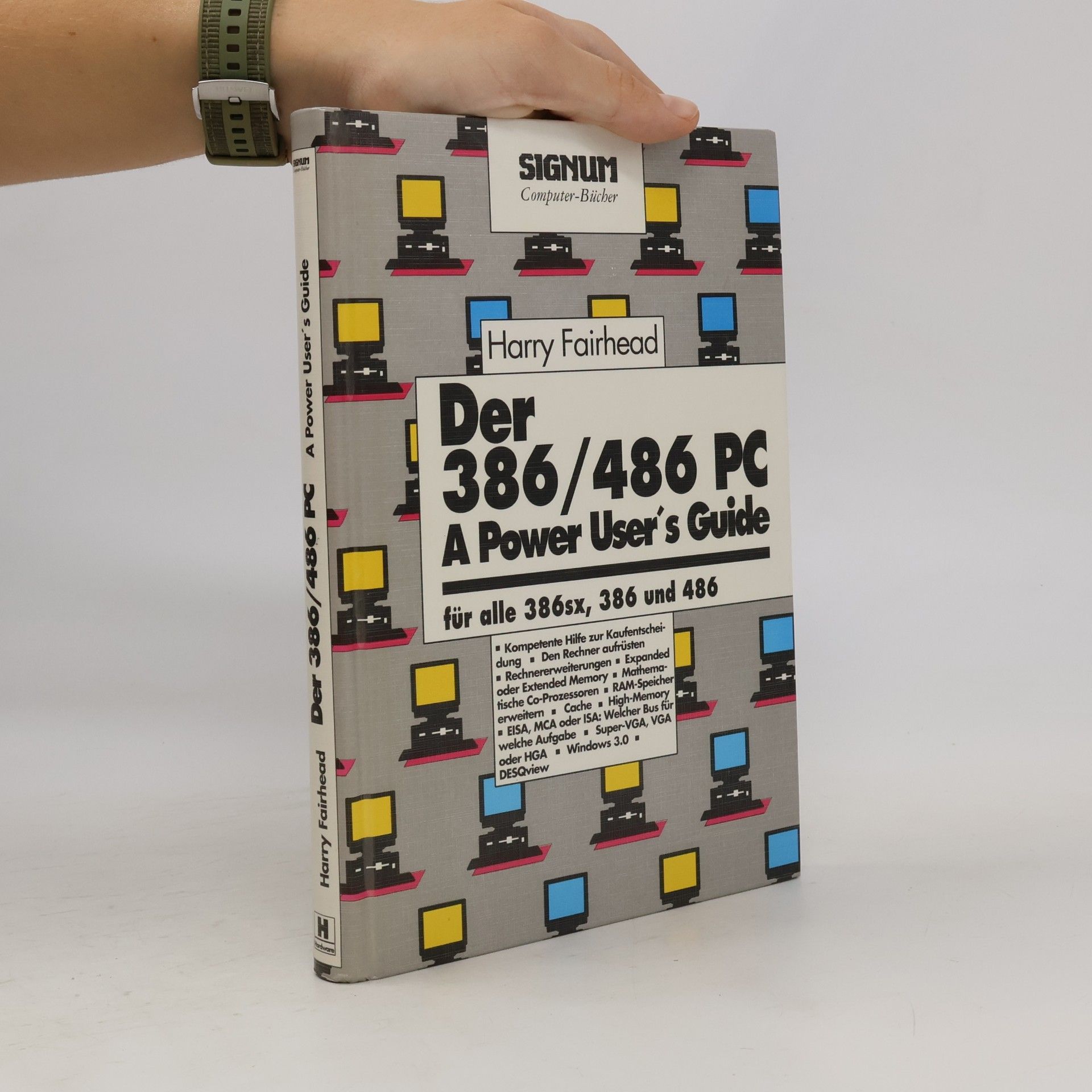 Harry Fairhead SIGNUM Computer-Bücher: Der 386/486 PC