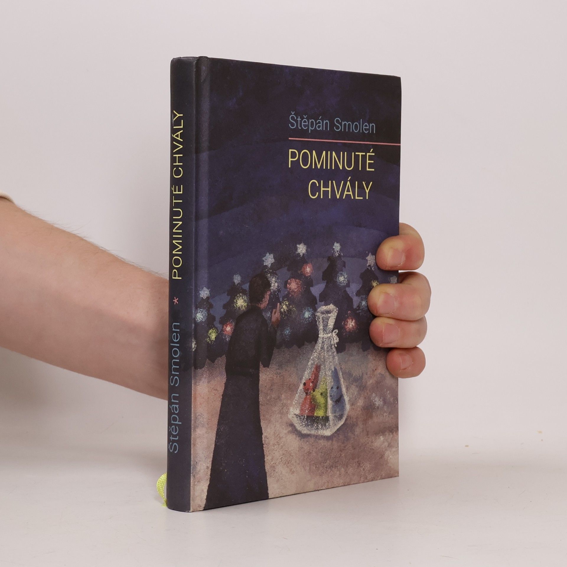 Štěpán Smolen Pominuté chvály