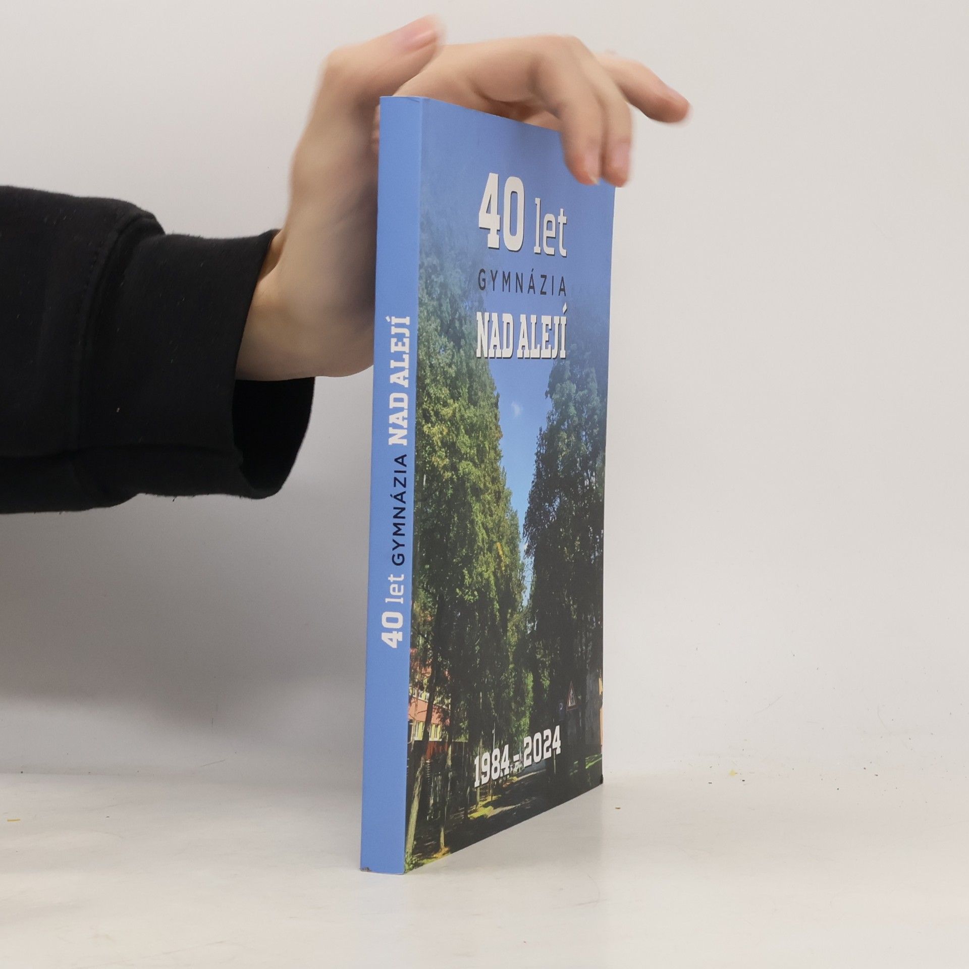 40 let Gymnázia Nad Alejí