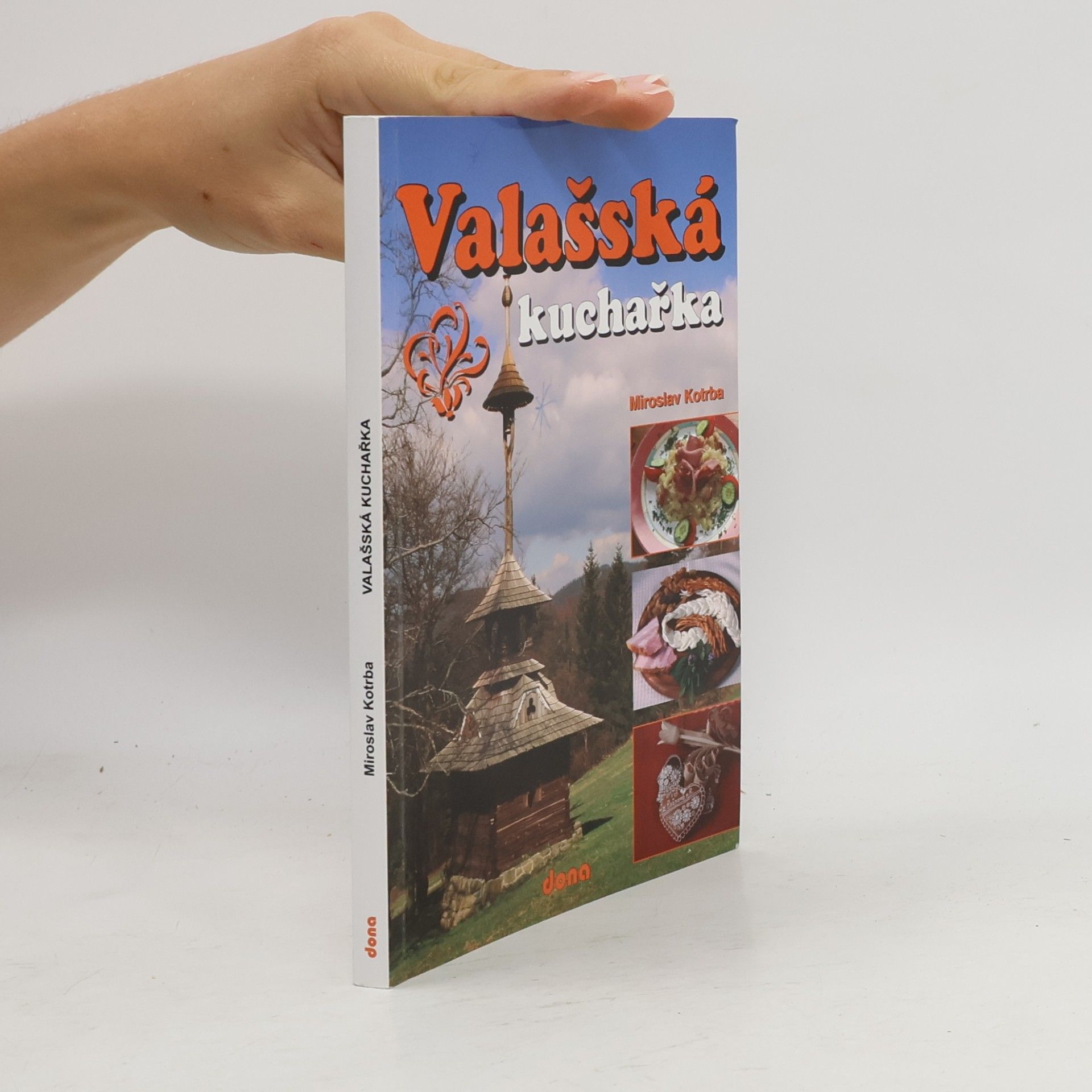 Miroslav Kotrba Valašská kuchařka