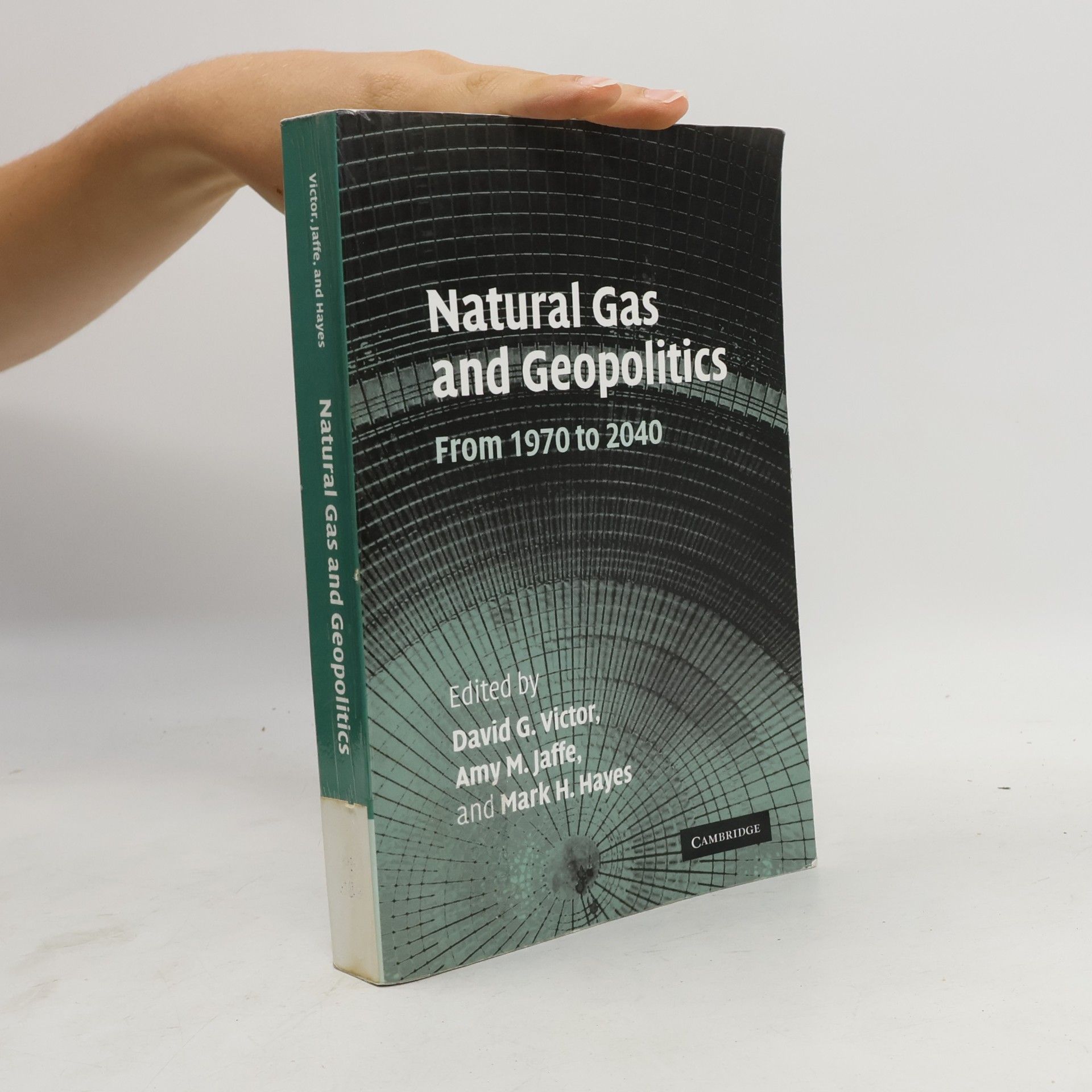 Amy M. Jaffe Natural Gas and Geopolitics