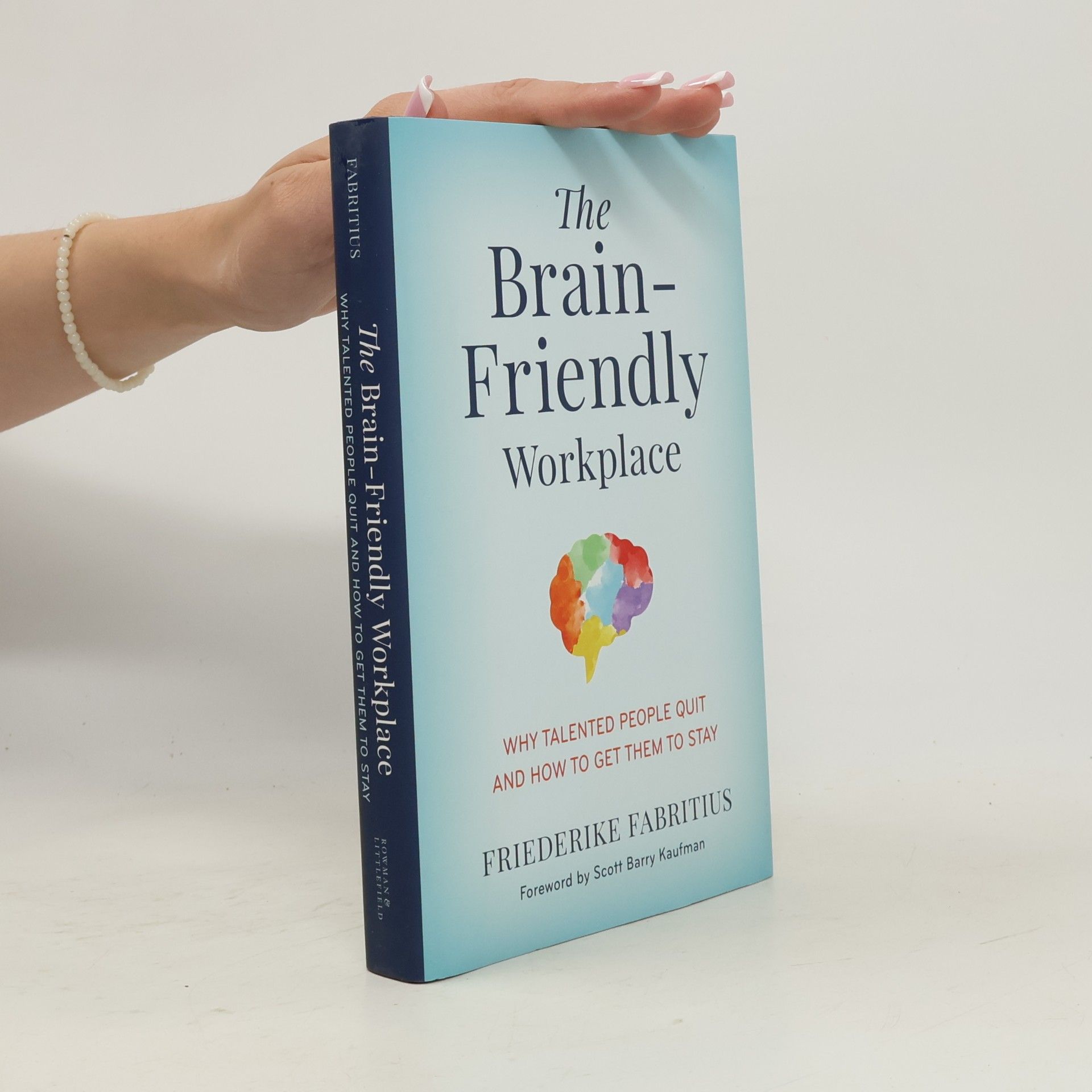 The Brain-Friendly Workplace
