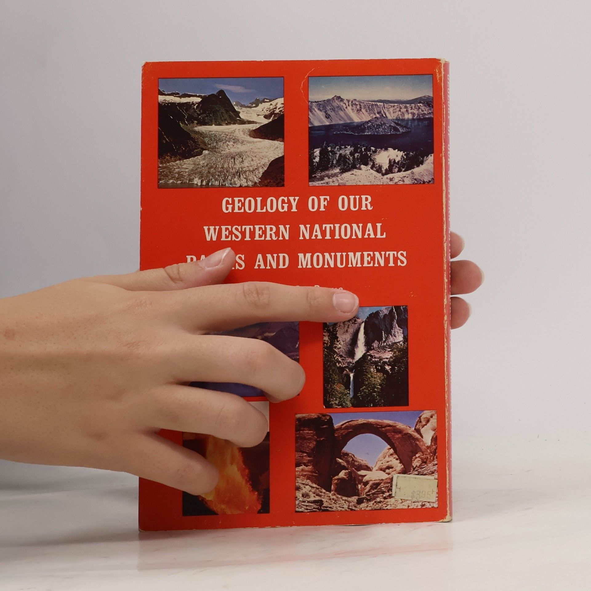 Royle C. Rowe Geology Of Our Western National Parks And Monuments