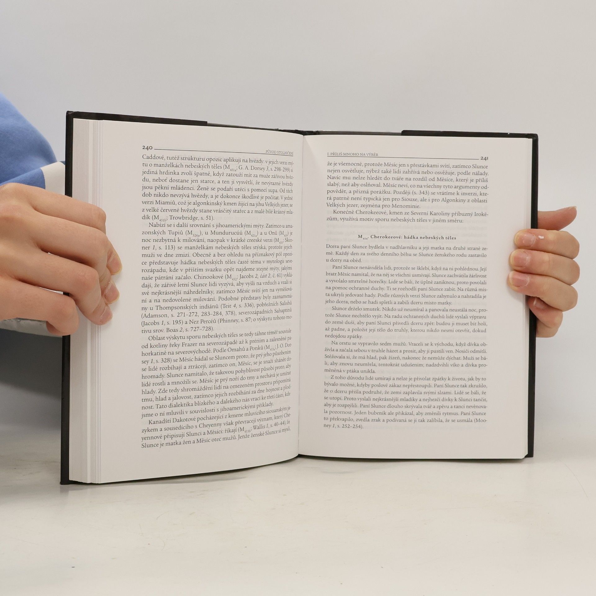 Claude LéviStrauss Mythologica III – Původ stolničení