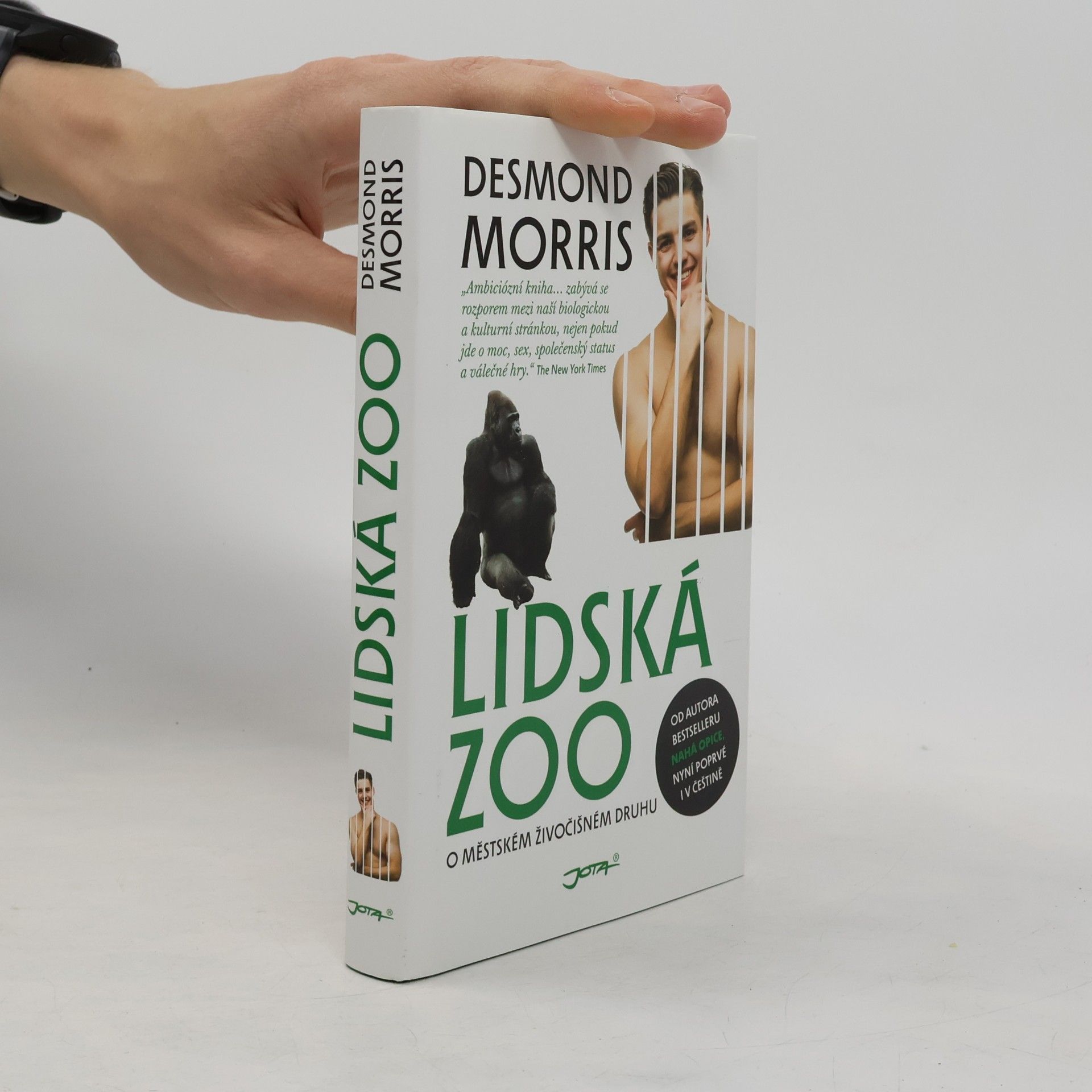 Desmond Morris Lidská zoo : o městském živočišném druhu