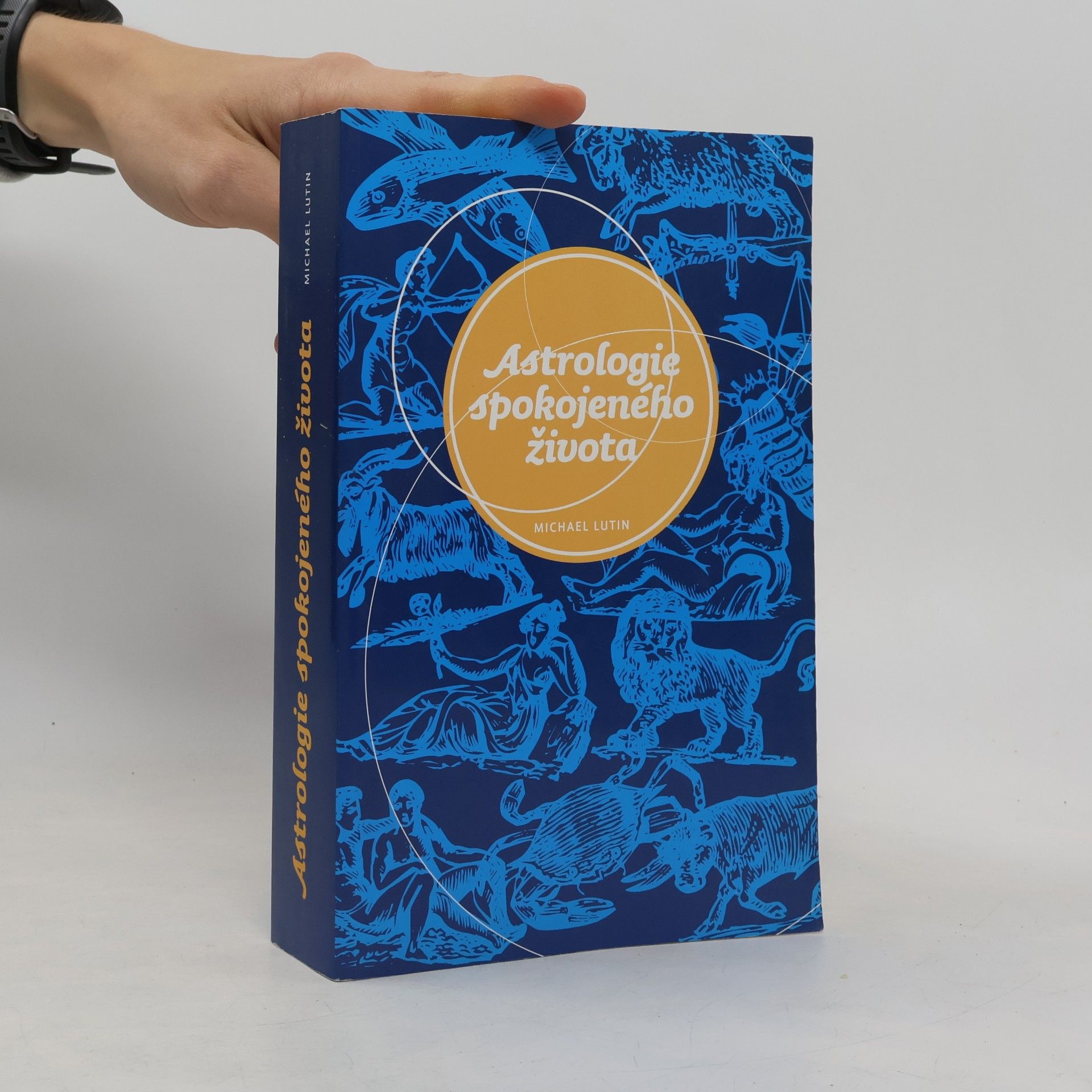 Michael Lutin Astrologie spokojeného života
