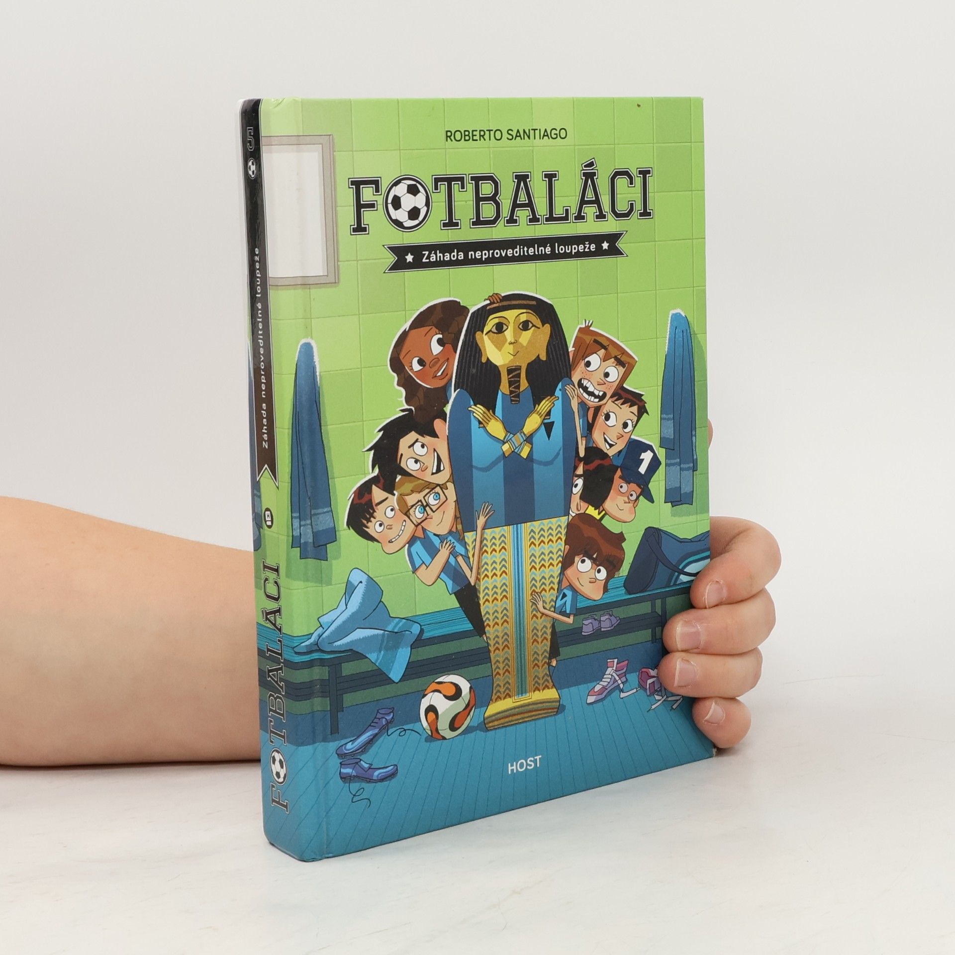 Roberto Santiago Fotbaláci 5. Záhada neproveditelné loupeže