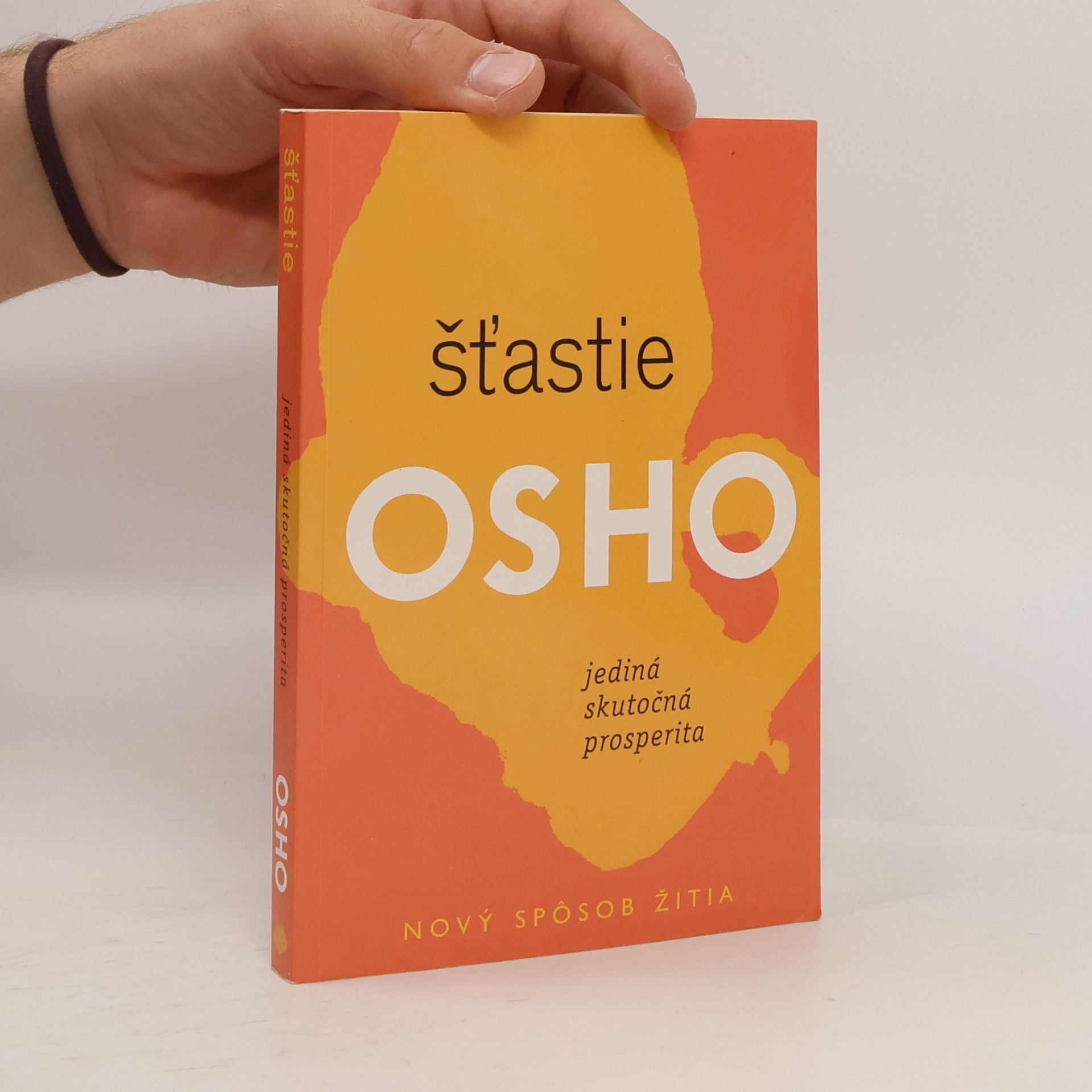 Šťastie. Jediná skutočná prosperita.