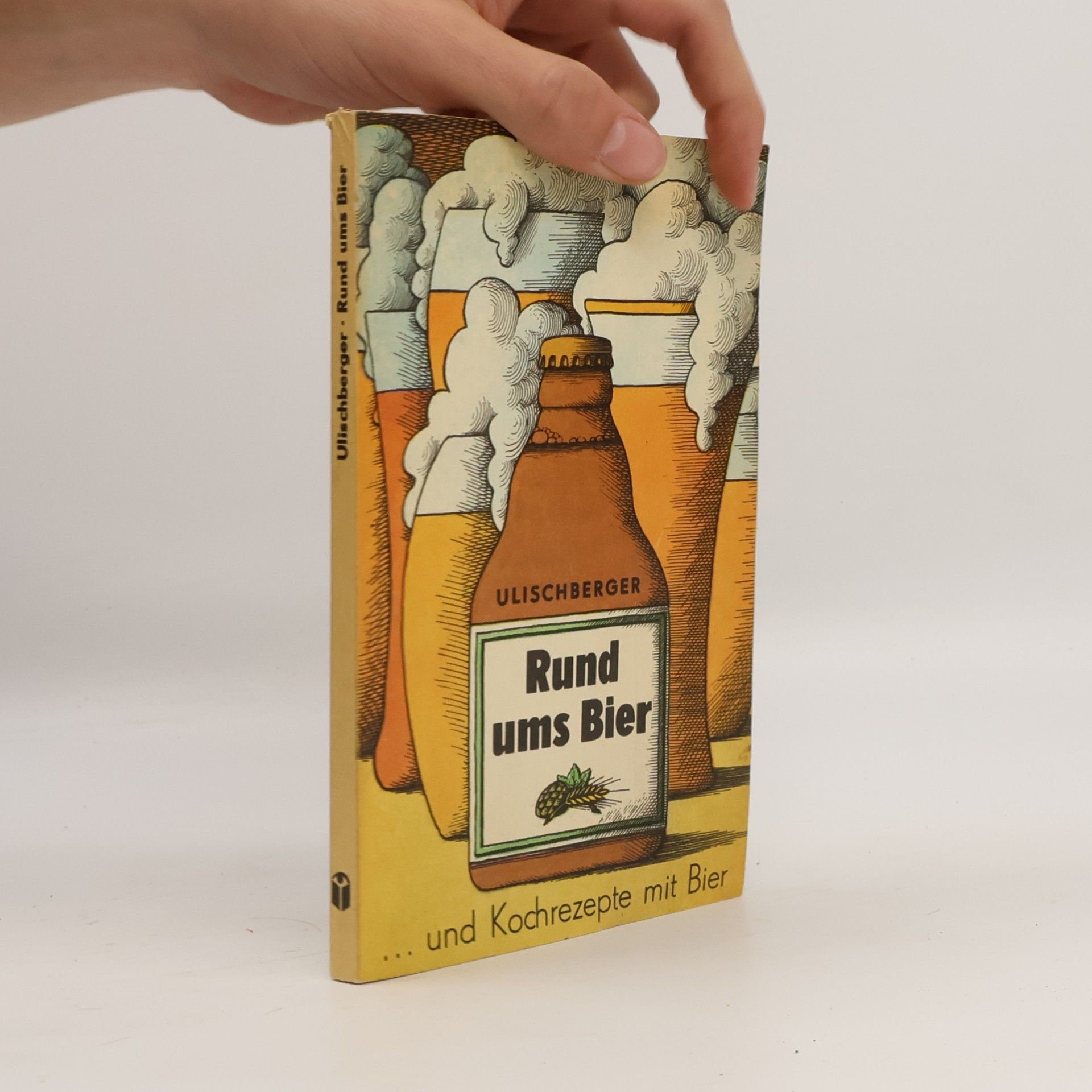 Emil Ulischberger Rund ums Bier